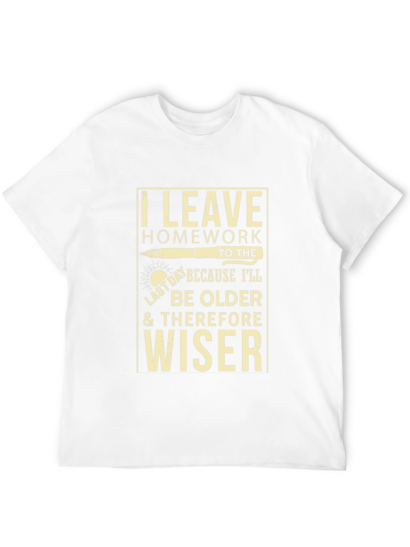I Leave Homework to the Last Day T-Shirt