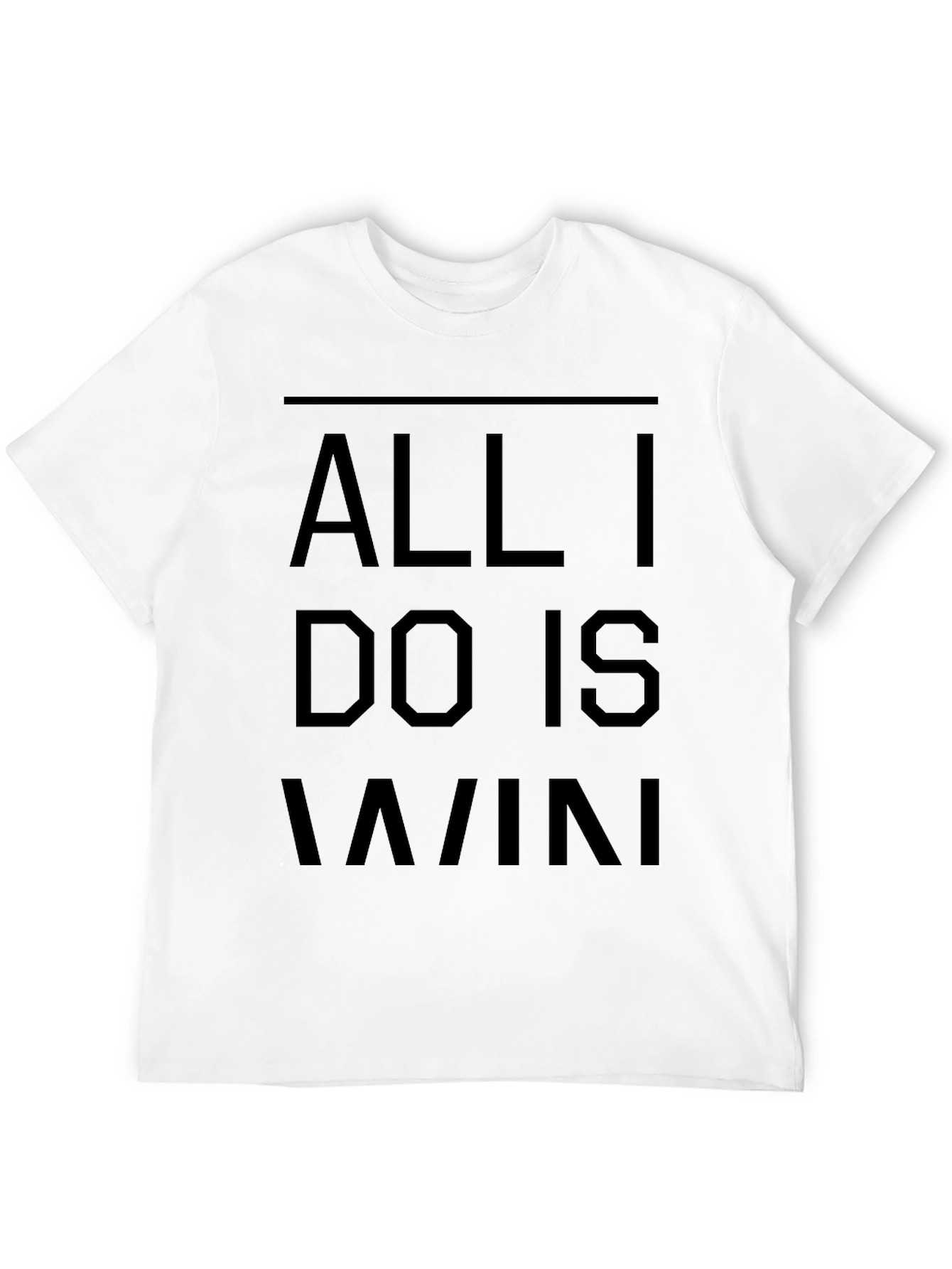 All I Do Is Win Black Graphic Tee