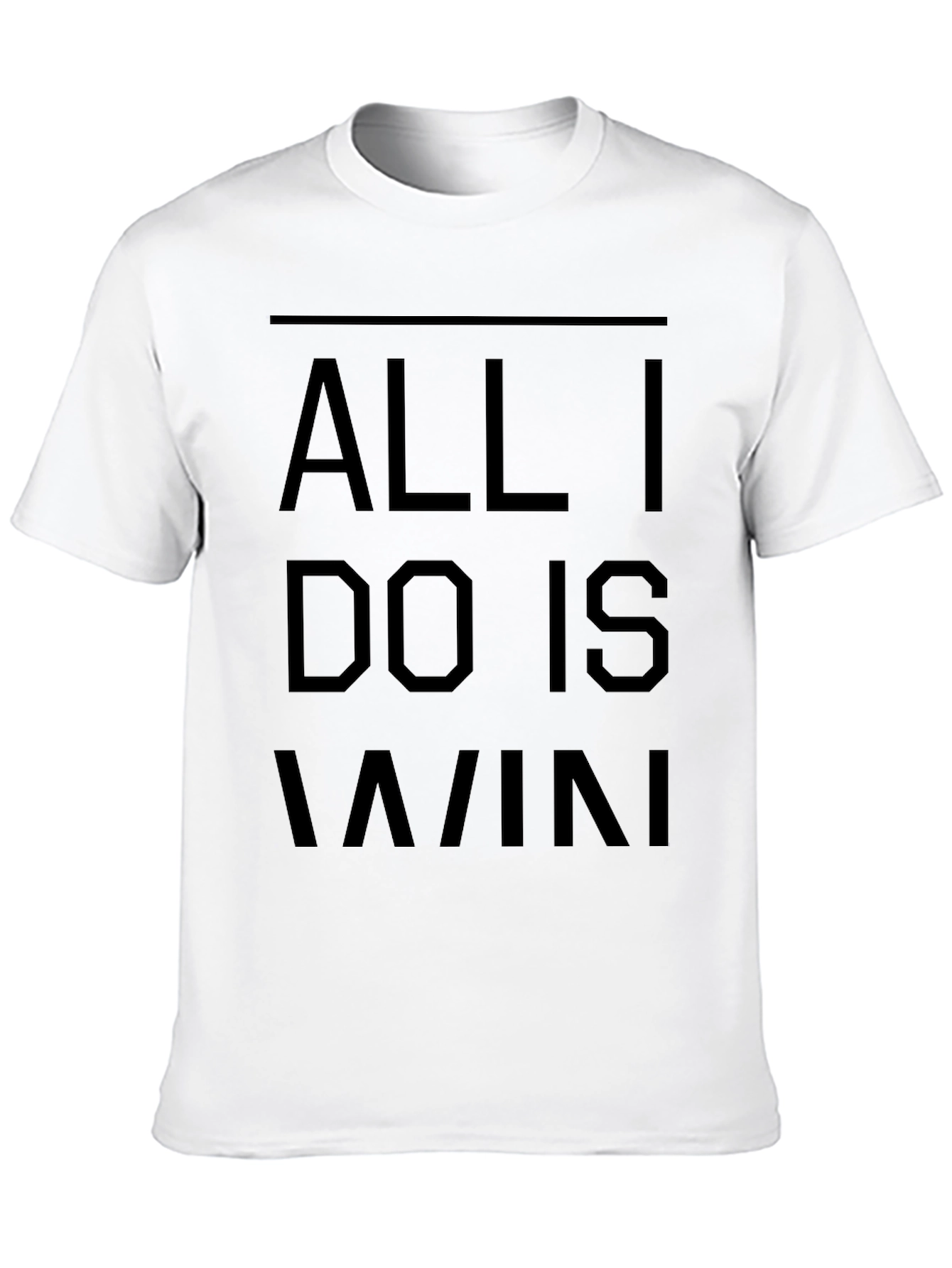All I Do Is Win Black Graphic Tee