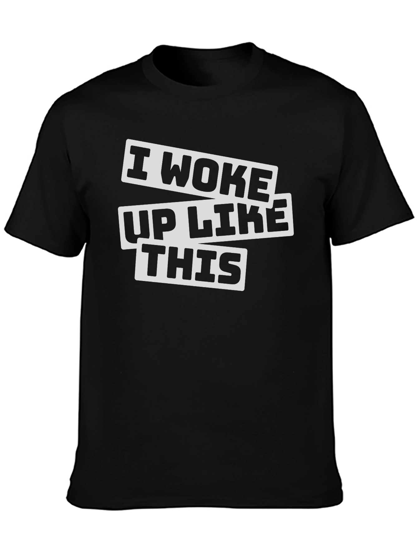 I Woke Up Like This Graphic Tee