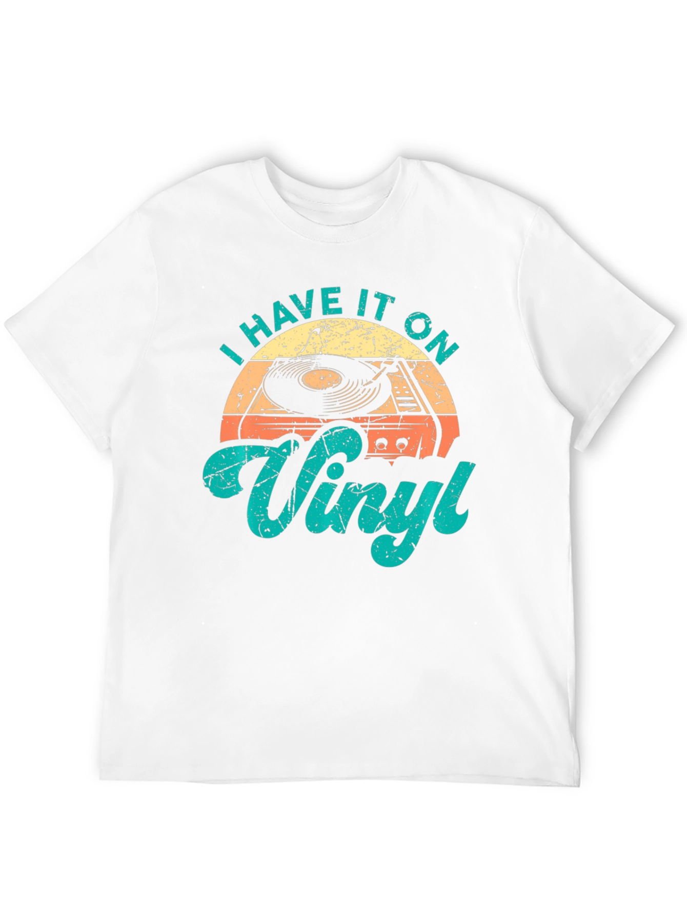 I Have It On Vinyl Retro Style Graphic T-Shirt