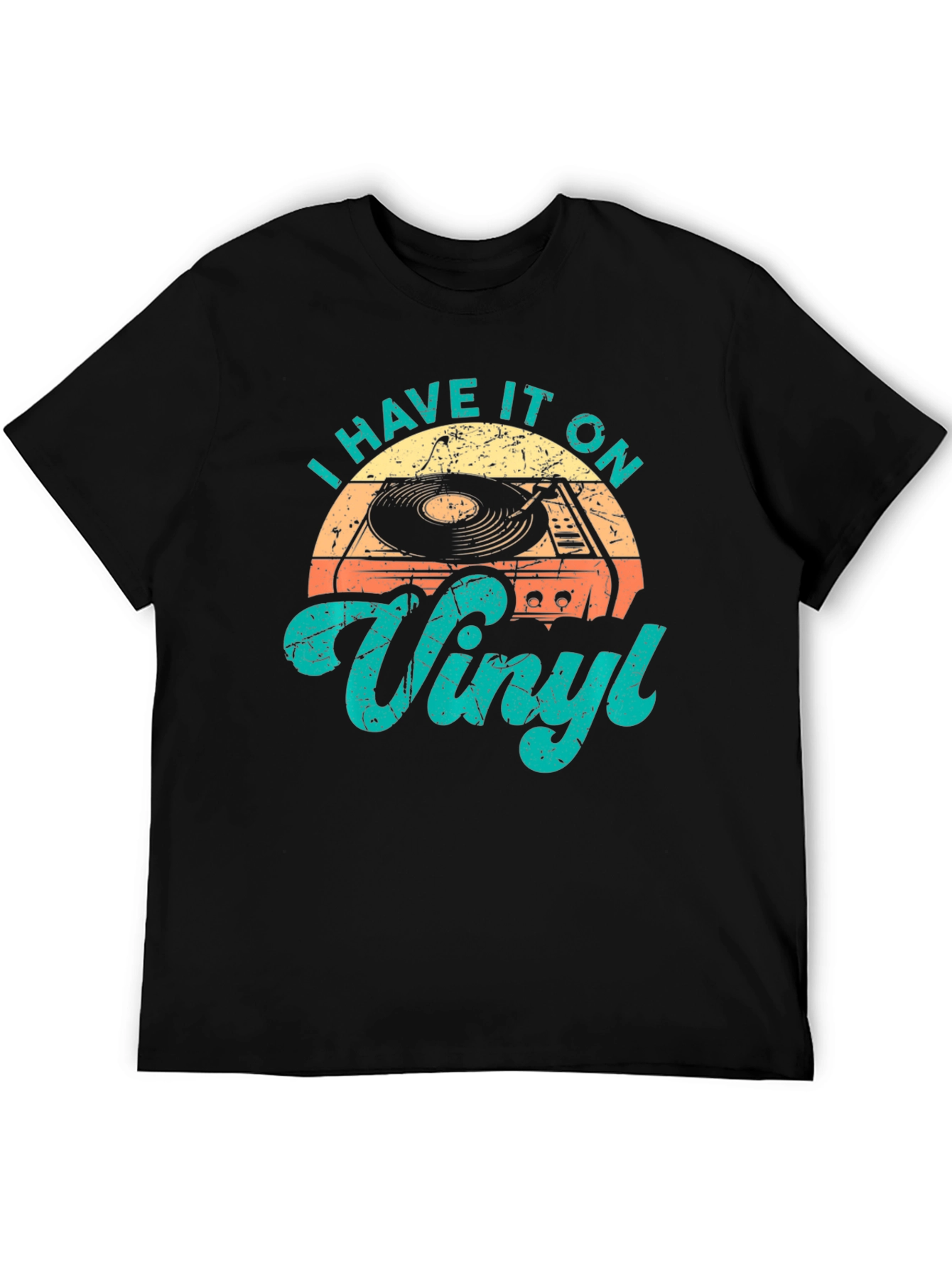 I Have It On Vinyl Retro Style Graphic T-Shirt
