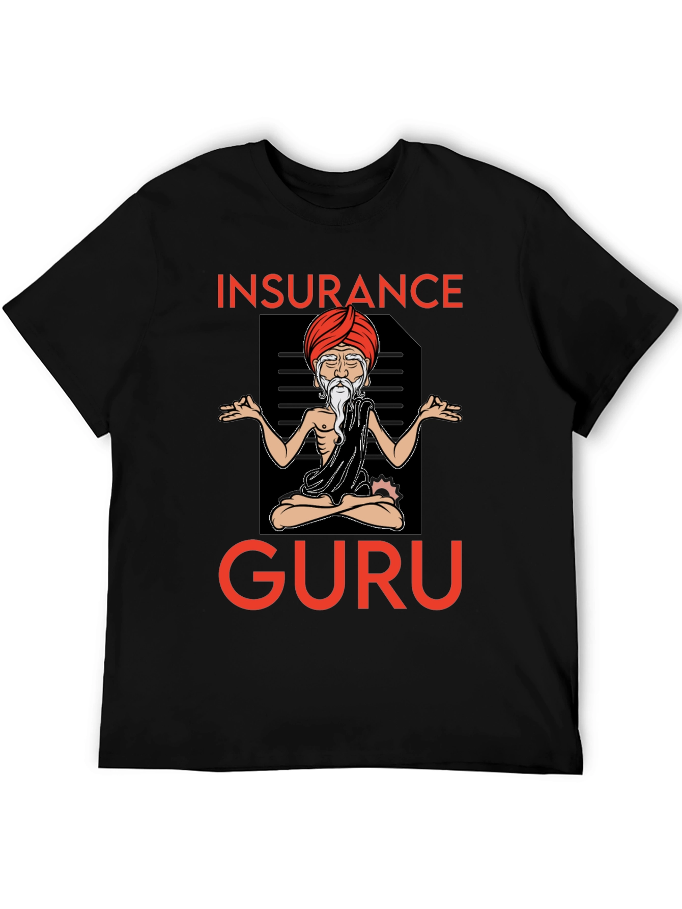Insurance Guru Graphic T-Shirt - Meditating Design
