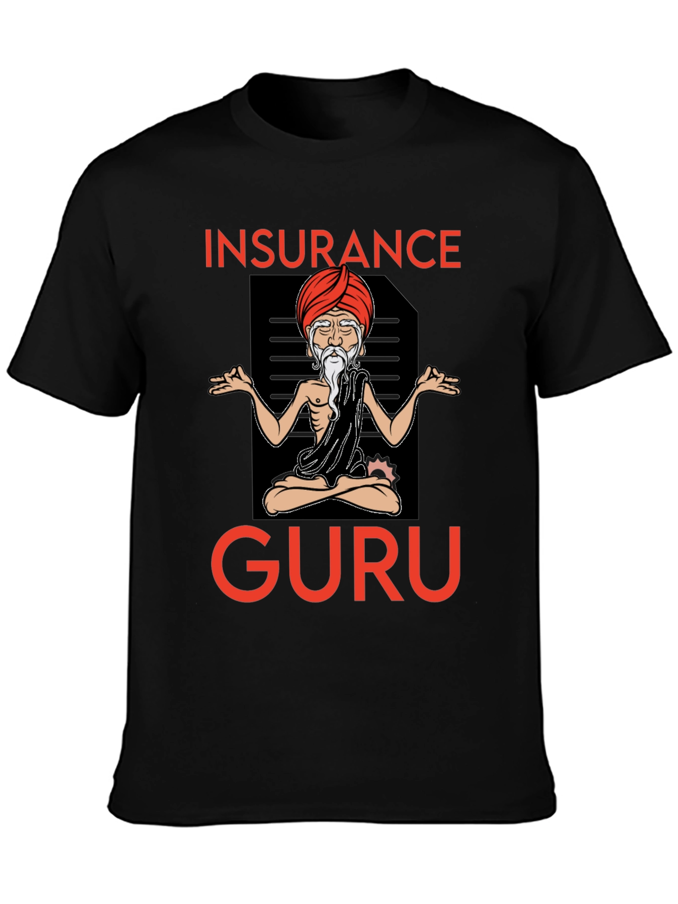 Insurance Guru Graphic T-Shirt - Meditating Design