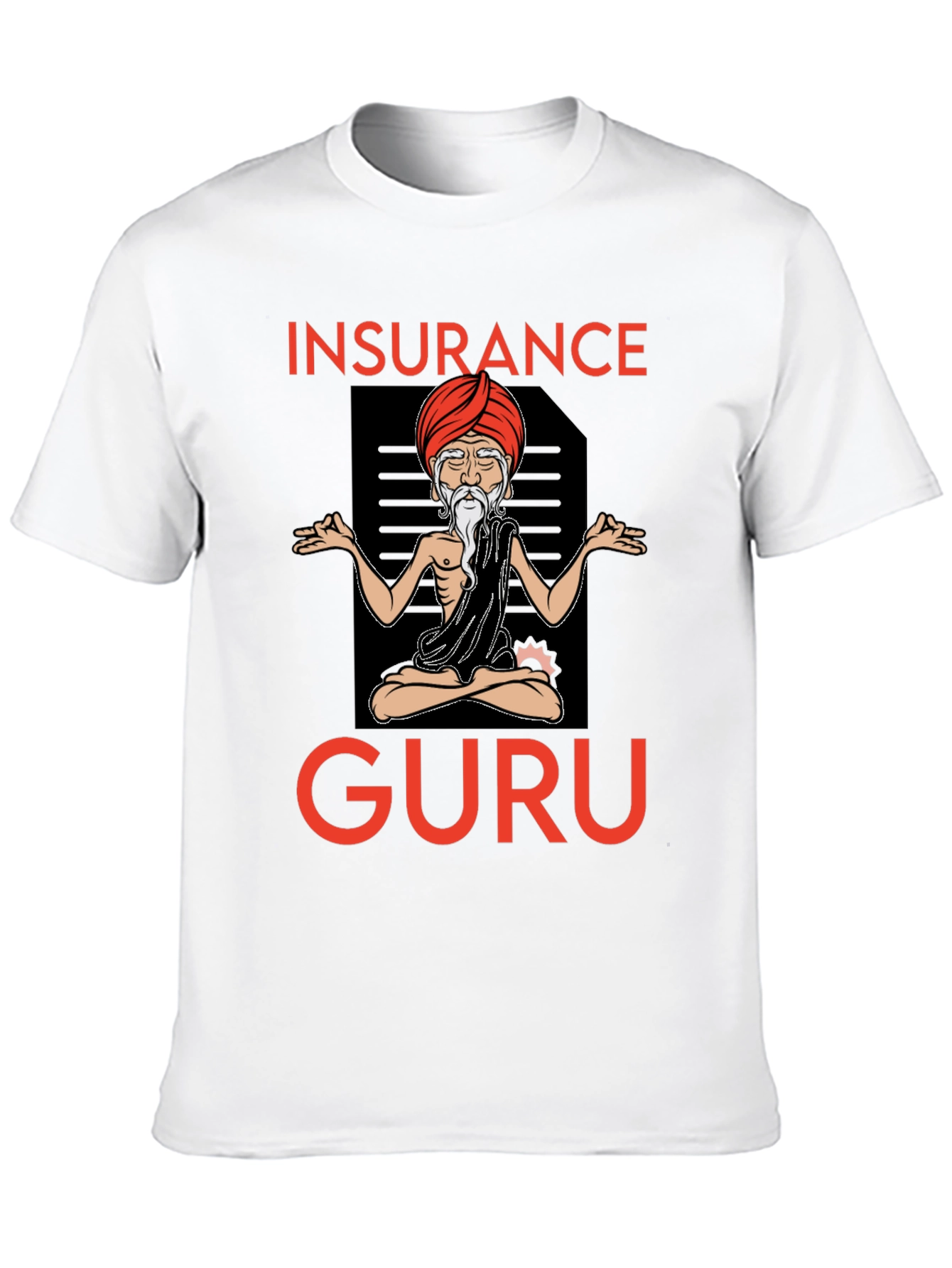 Insurance Guru Graphic T-Shirt - Meditating Design