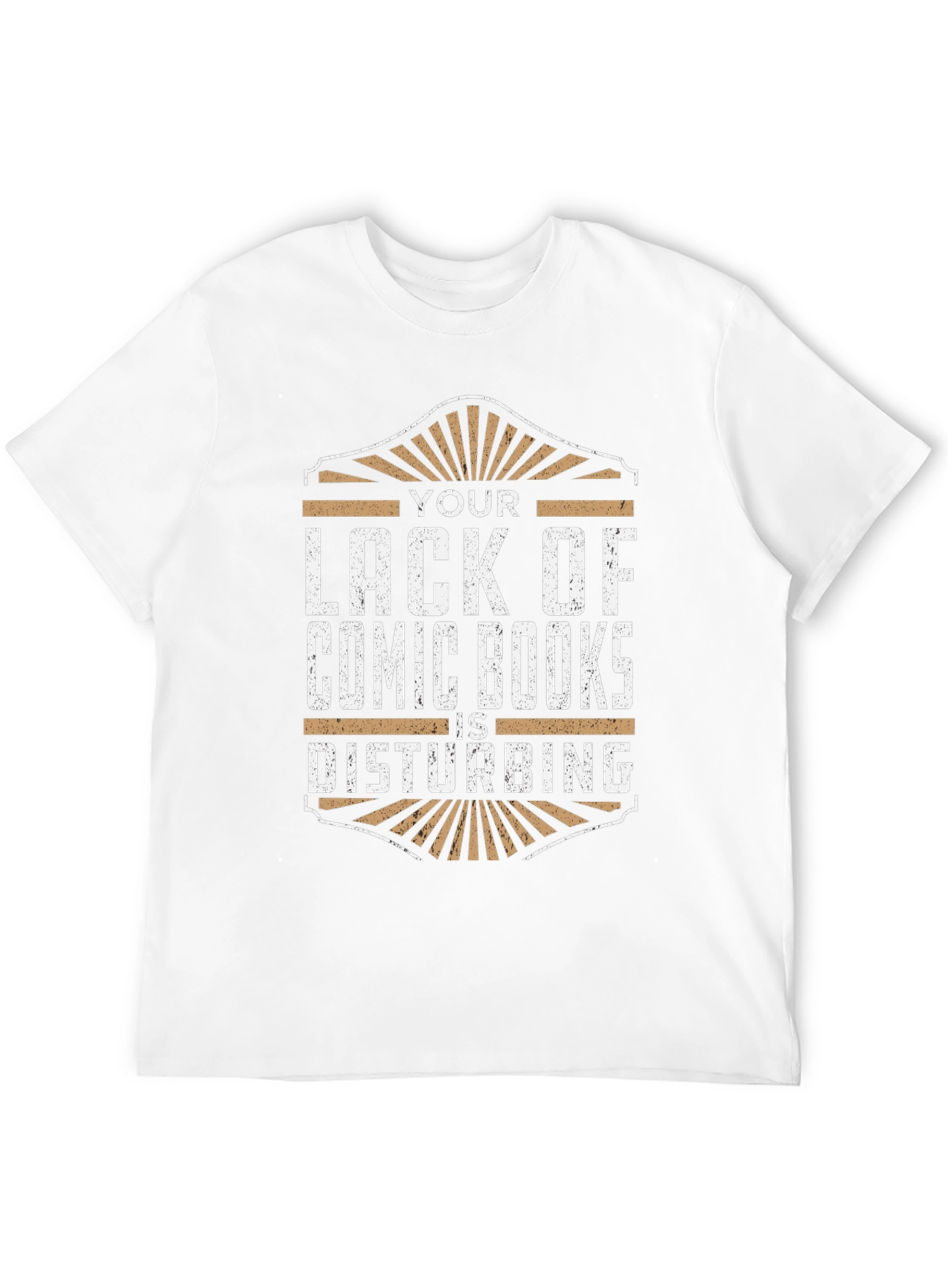 Comic Book Fan T-Shirt - Your Lack Is Disturbing!