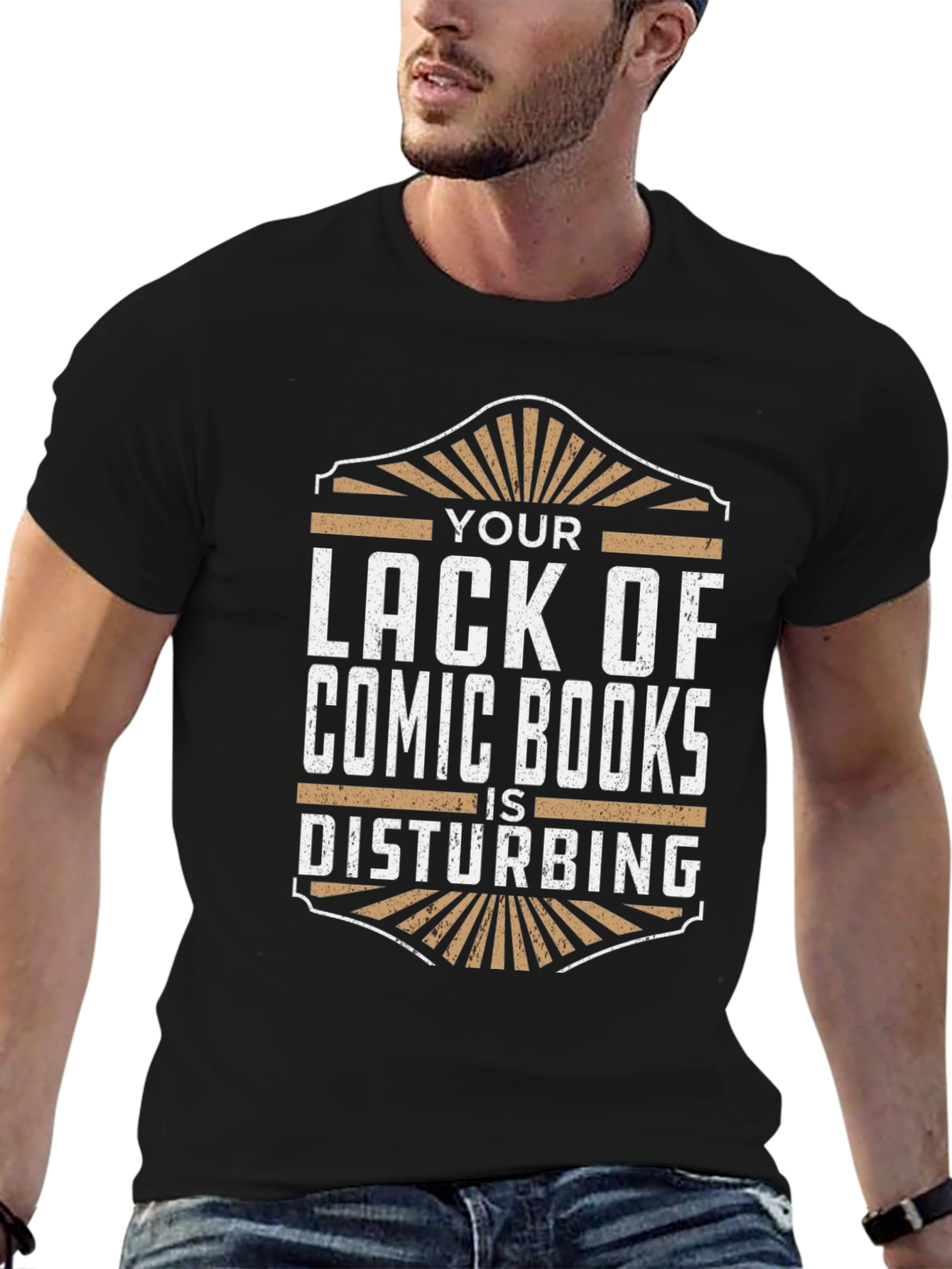 Comic Book Fan T-Shirt - Your Lack Is Disturbing!