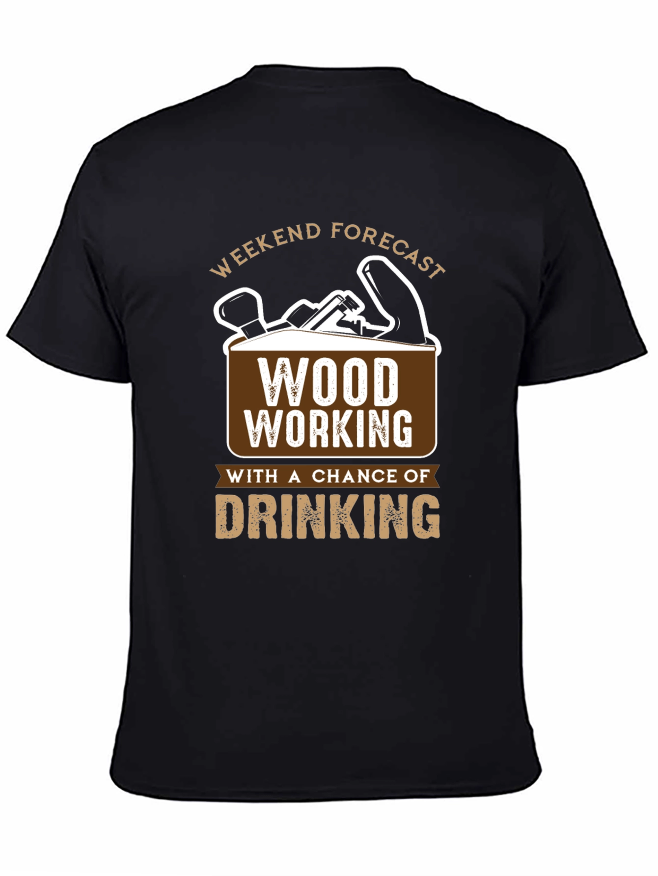 Weekend Forecast Woodworking T-Shirt