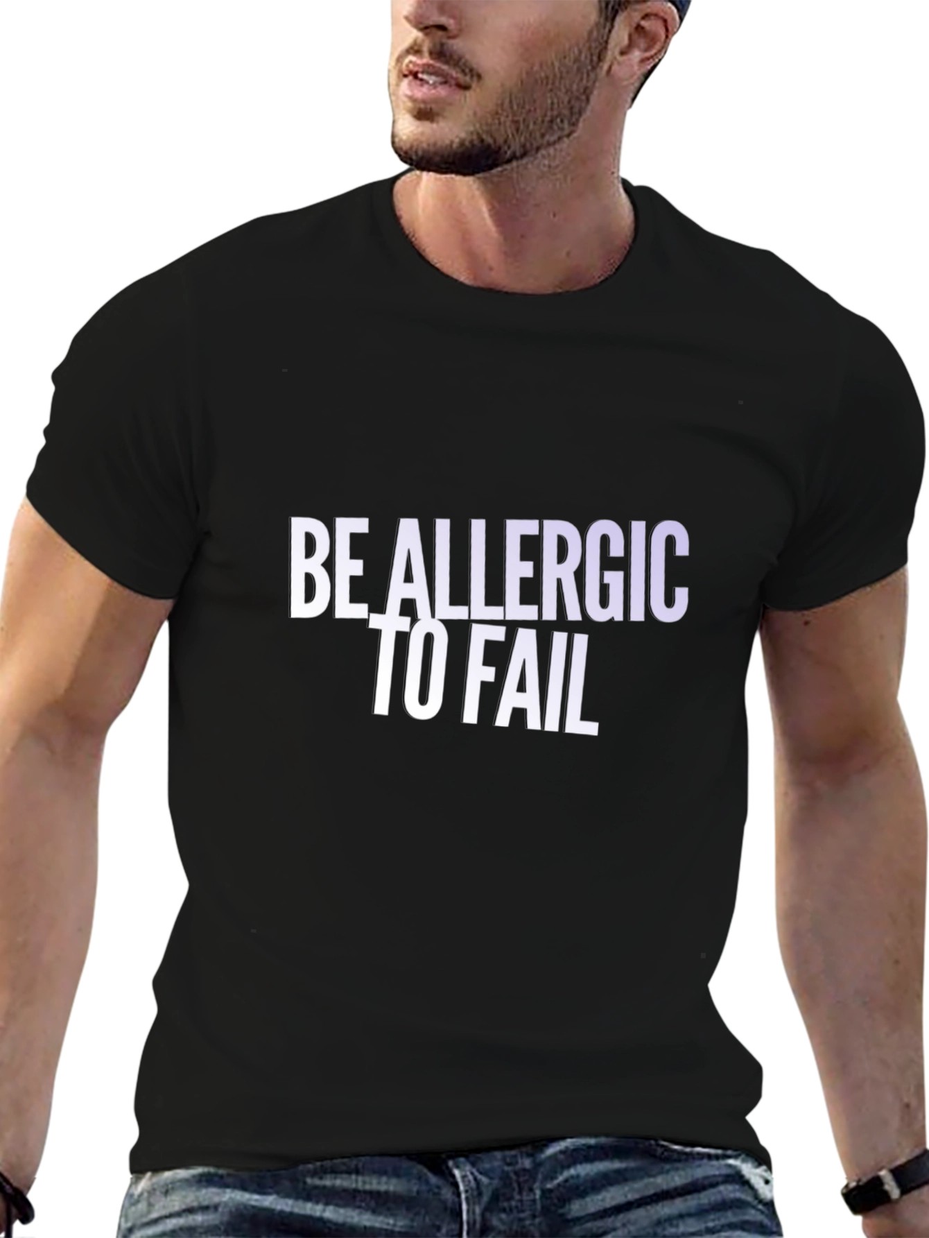 Be Allergic To Fail Graphic Tee