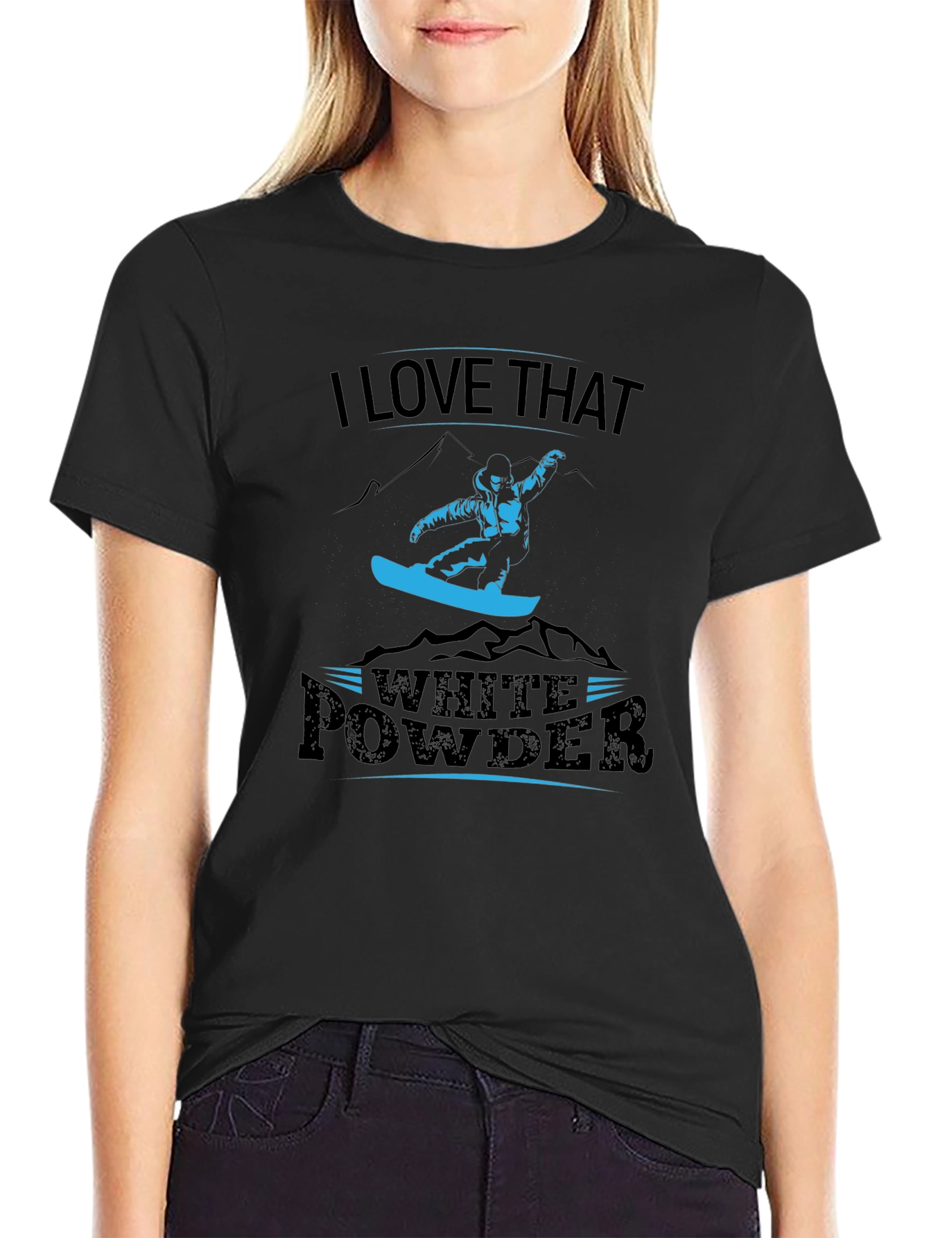 I Love That White Powder Graphic Tee Snowboarder T-Shirt