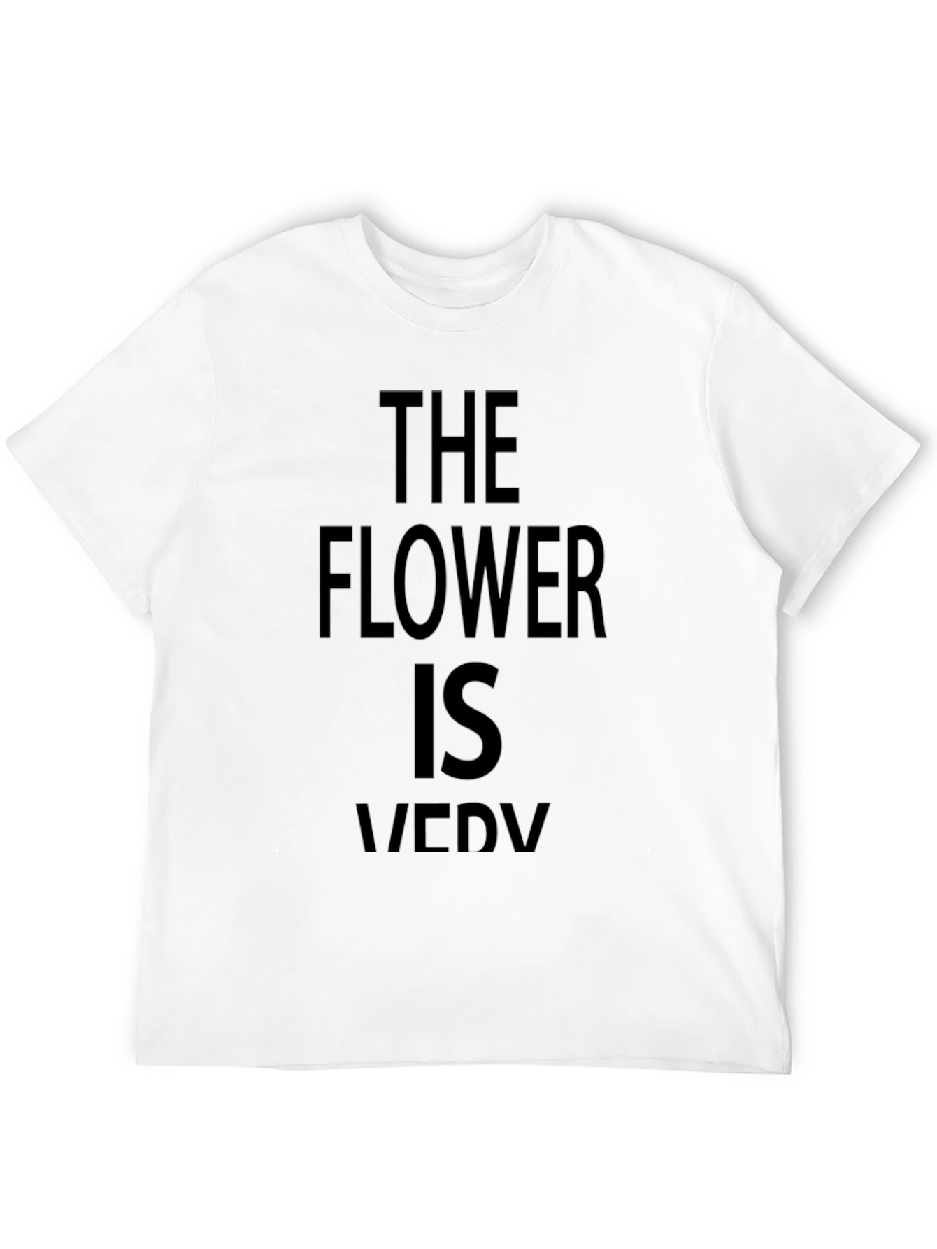The Flower is Very Funny Black T-Shirt