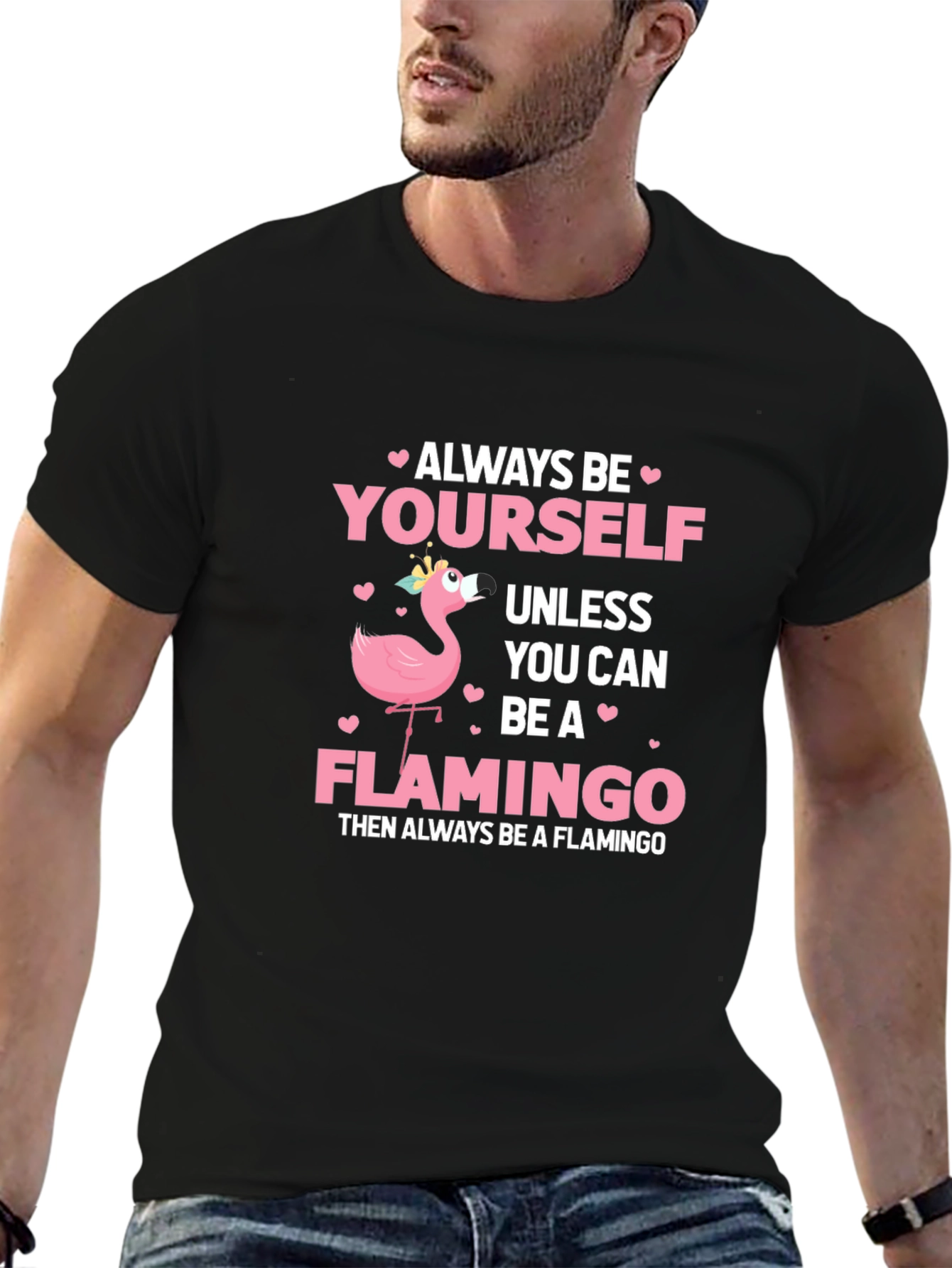 Always Be Yourself Flamingo T-Shirt