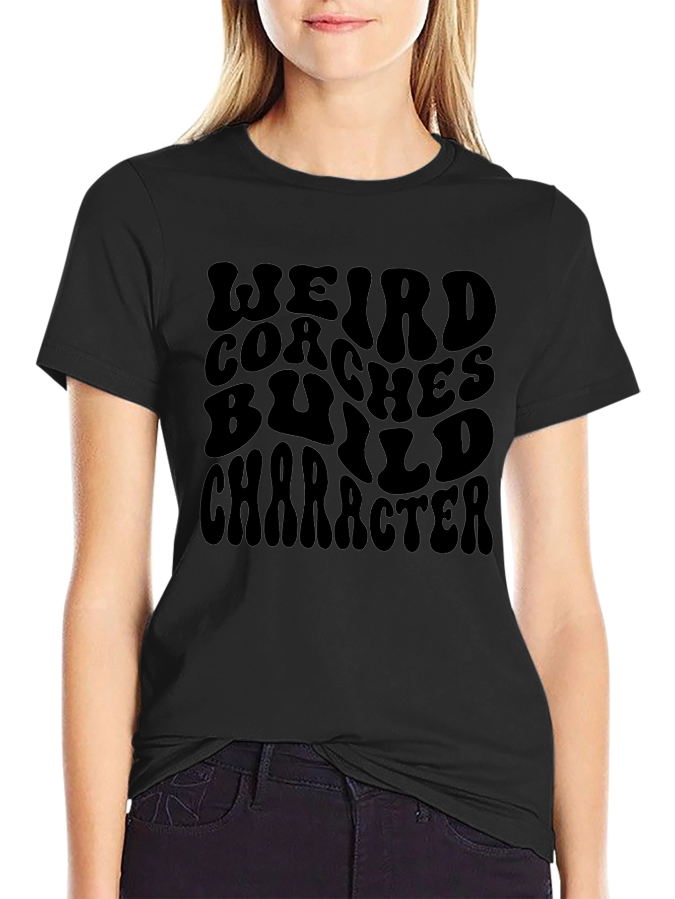 Weird Coaches Build Character Graphic T-Shirt