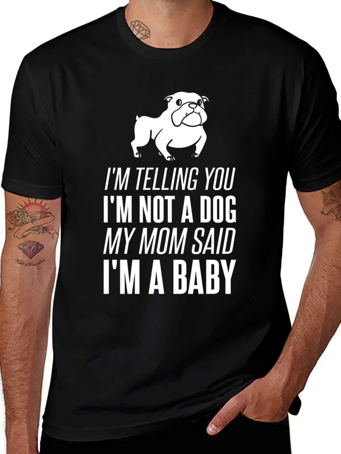 Funny Dog Lover T-Shirt: Im a Baby!