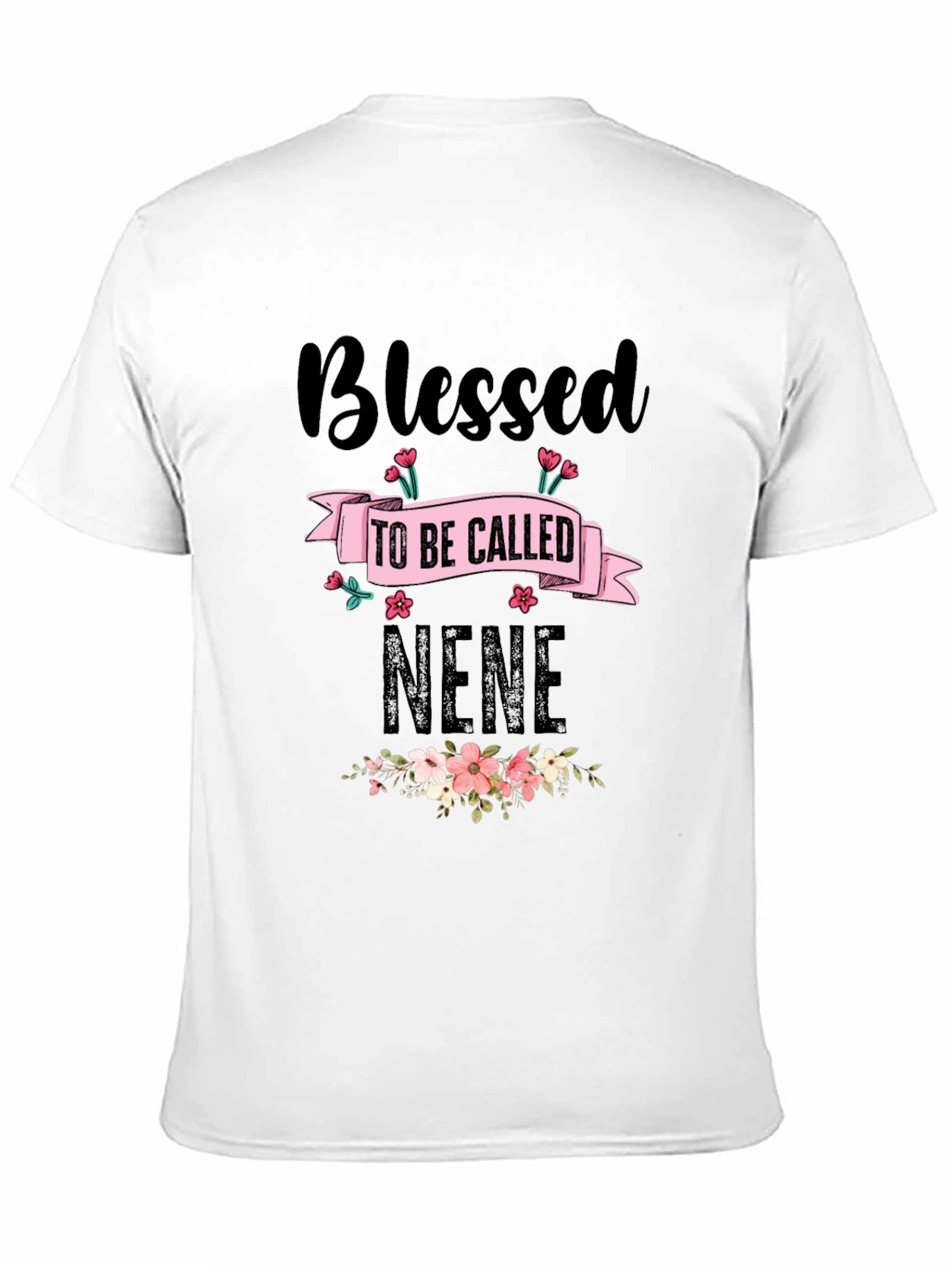 Blessed to be Called Nene T-Shirt