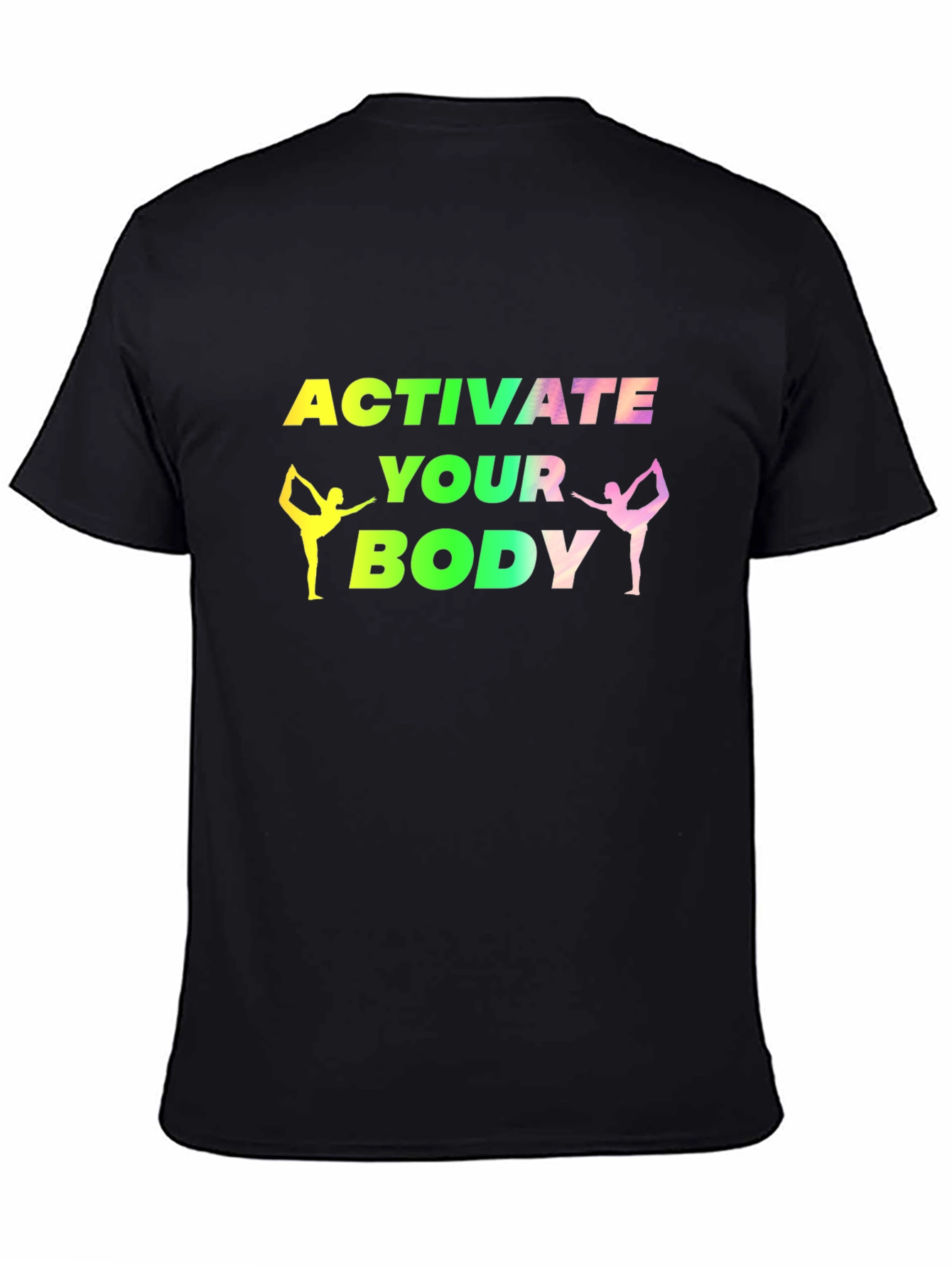 Activate Your Body Fitness T-Shirt