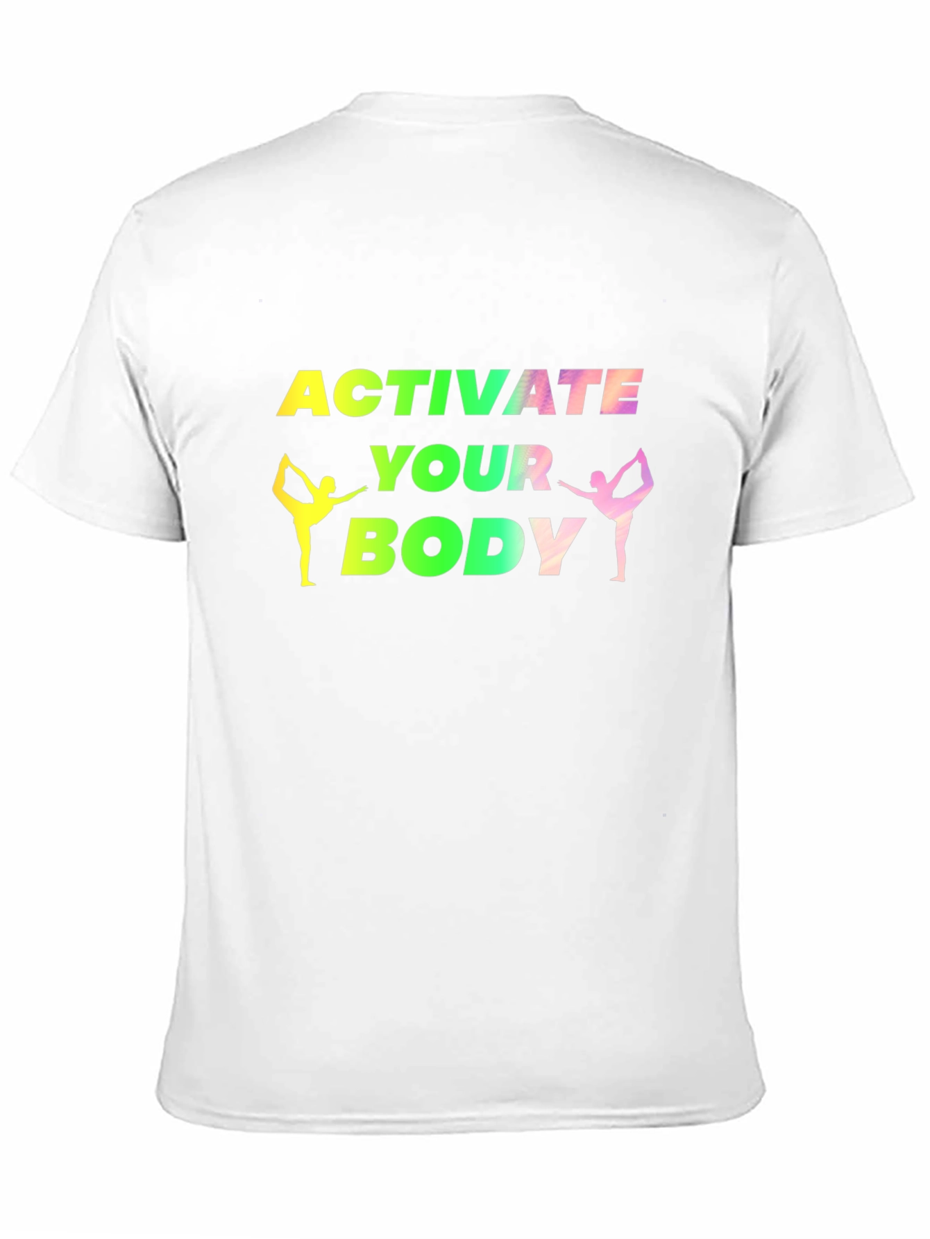 Activate Your Body Fitness T-Shirt
