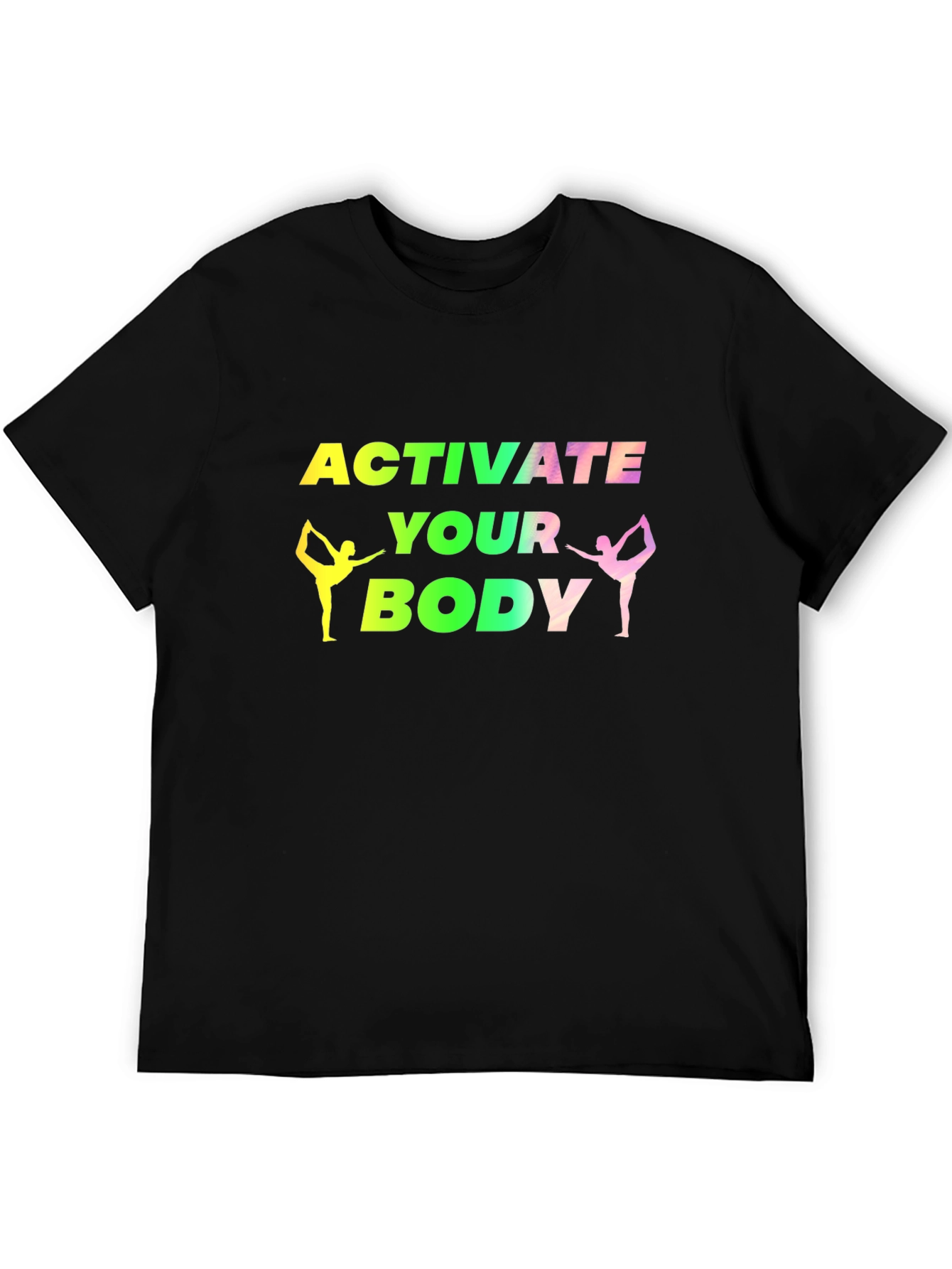 Activate Your Body Fitness T-Shirt