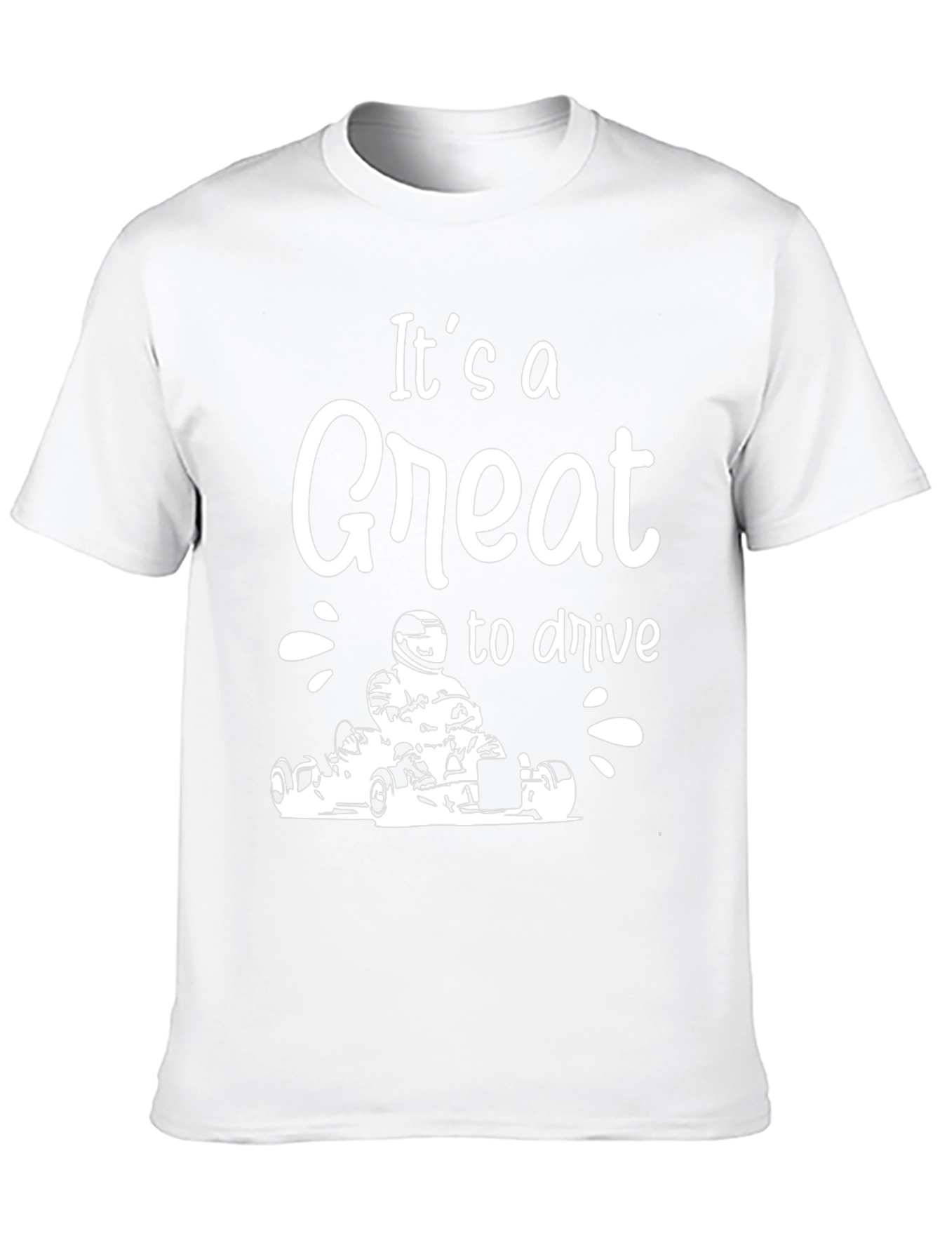 Its a Great to Drive Go Karting Black T-Shirt