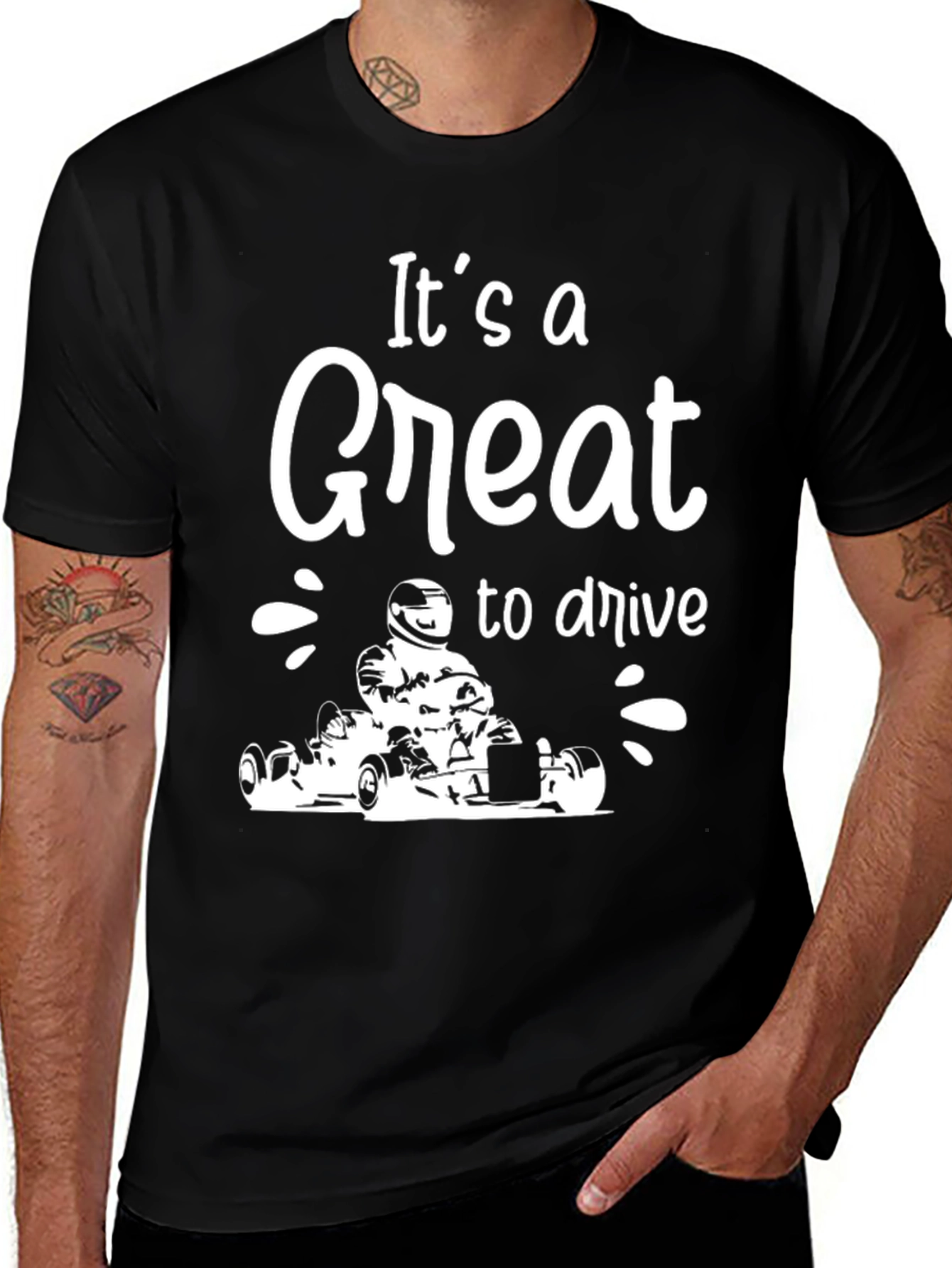 Its a Great to Drive Go Karting Black T-Shirt
