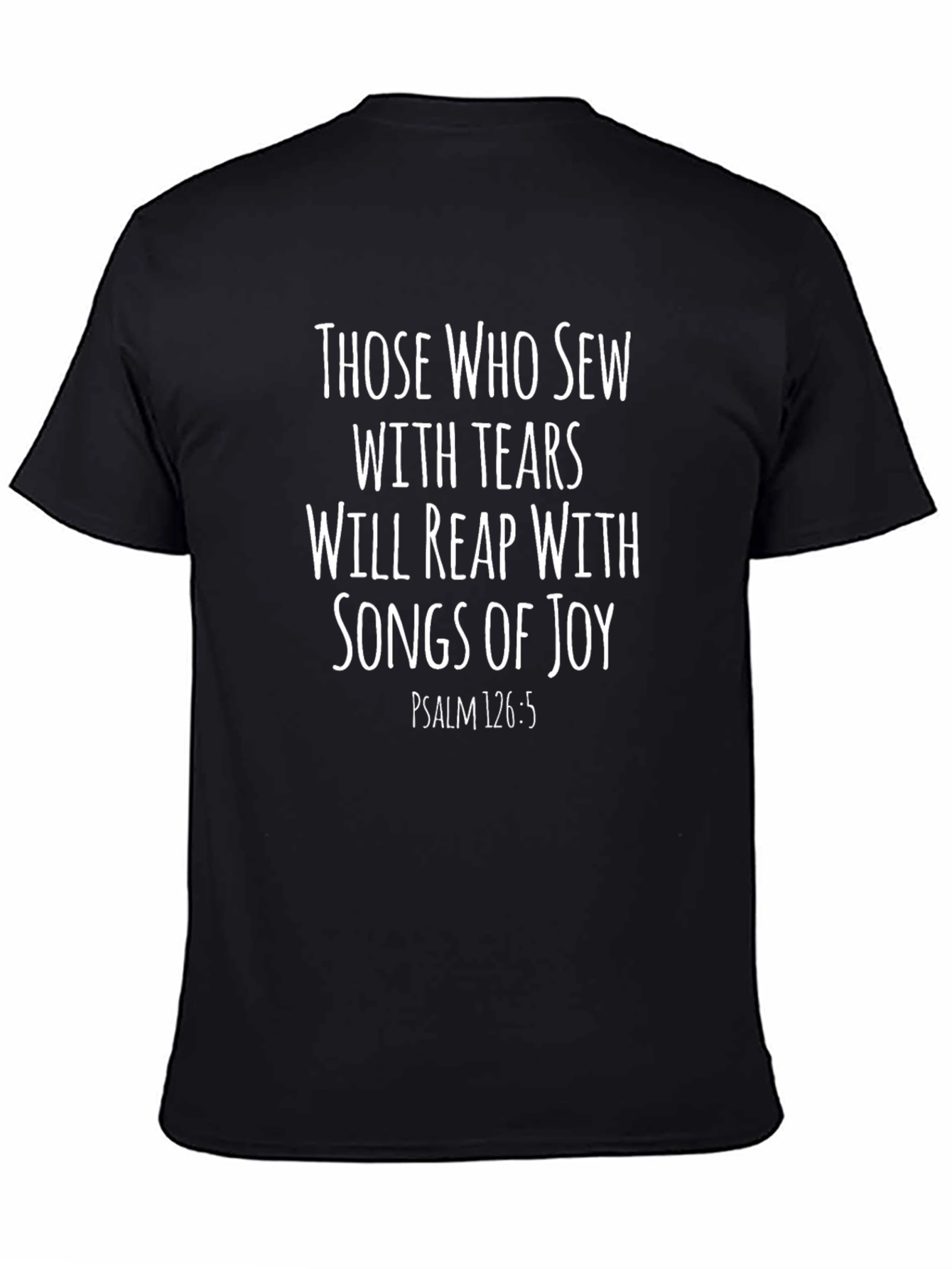 Sew with Tears Psalm T-Shirt