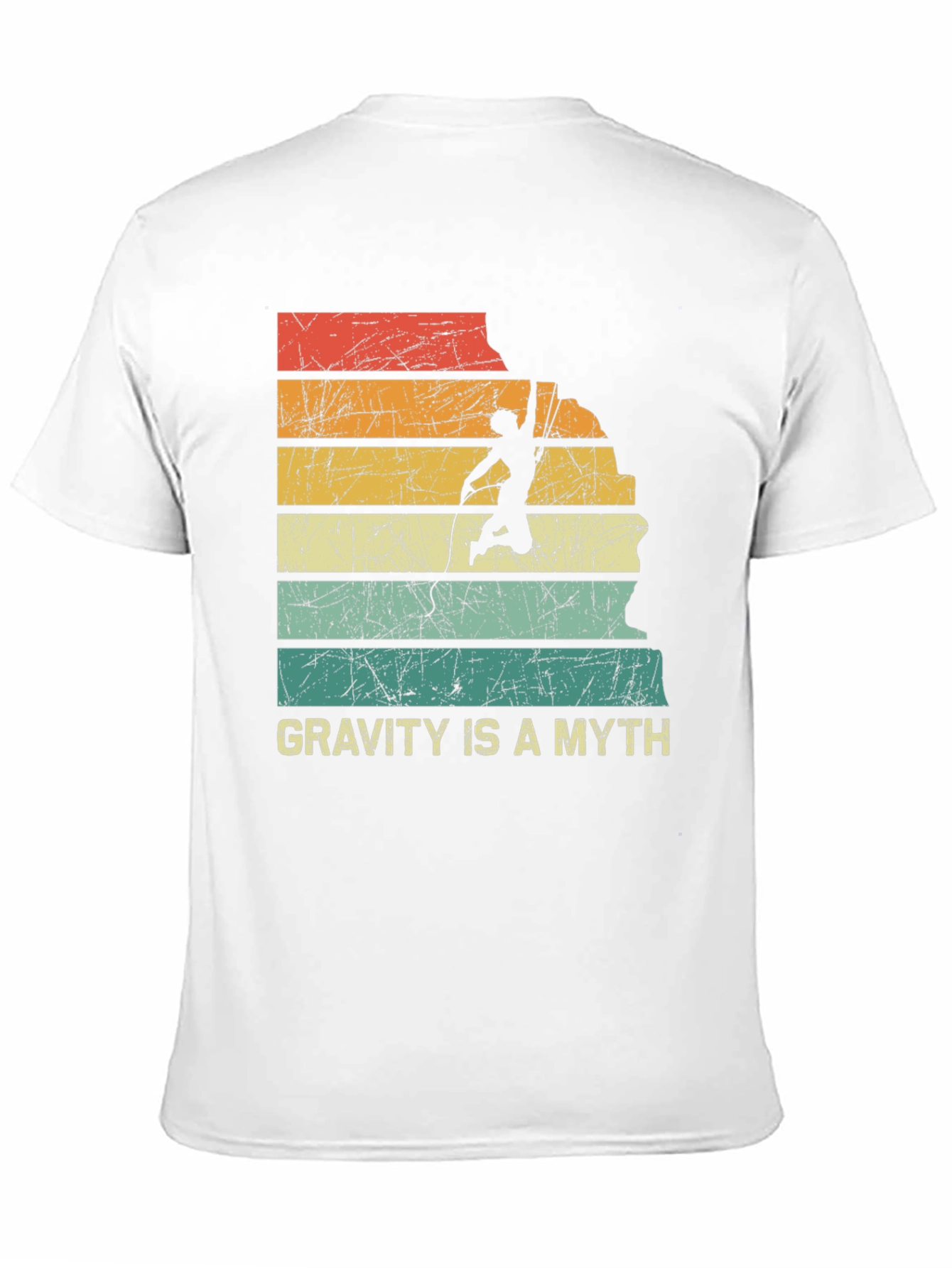 Gravity Is A Myth Rock Climbing T-Shirt