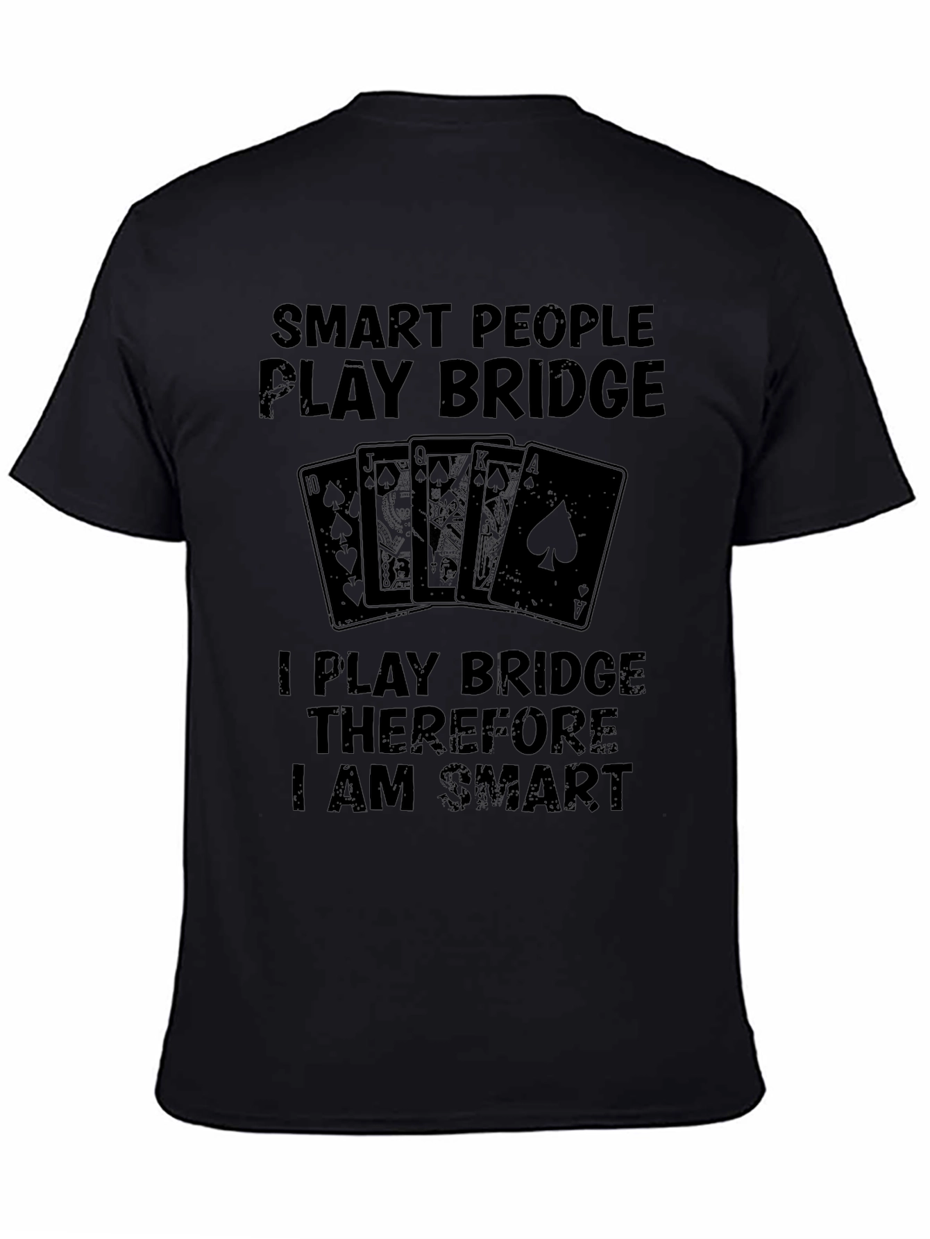Smart People Play Bridge T-Shirt