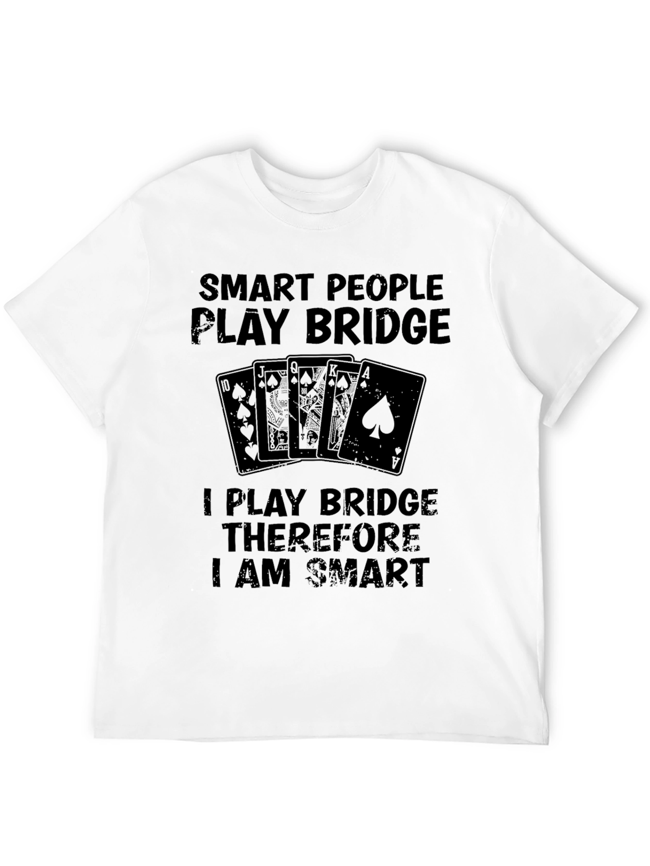 Smart People Play Bridge T-Shirt