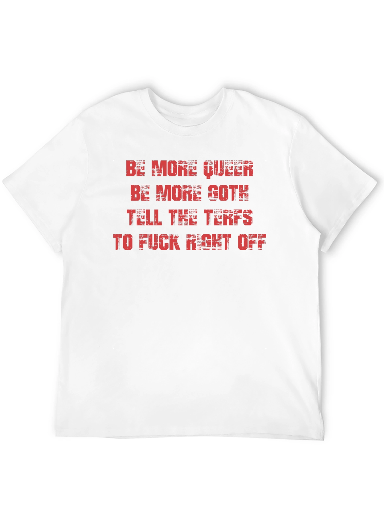 Be More Queer Goth T-Shirt