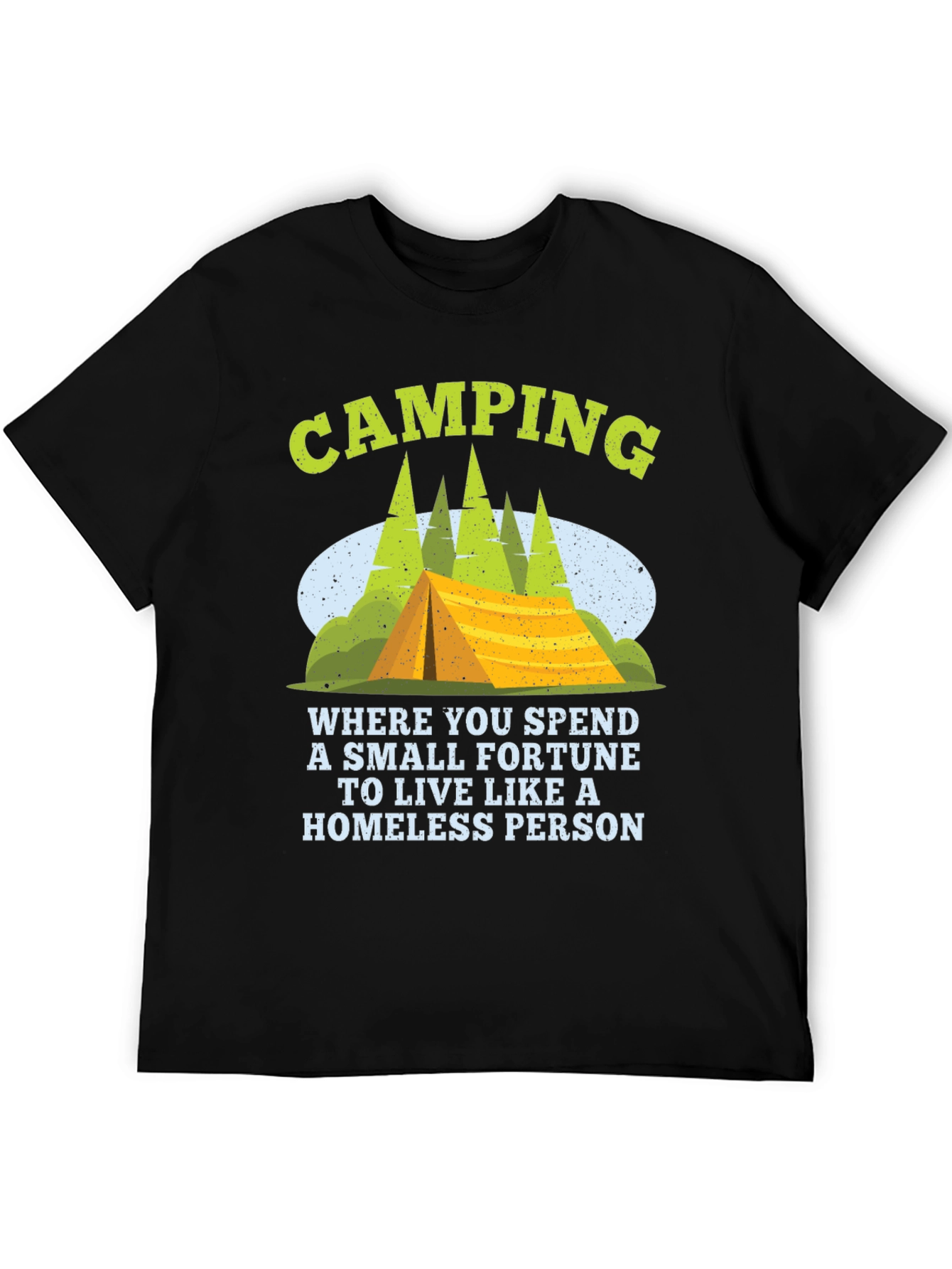 Camping Homeless Person Graphic Tee