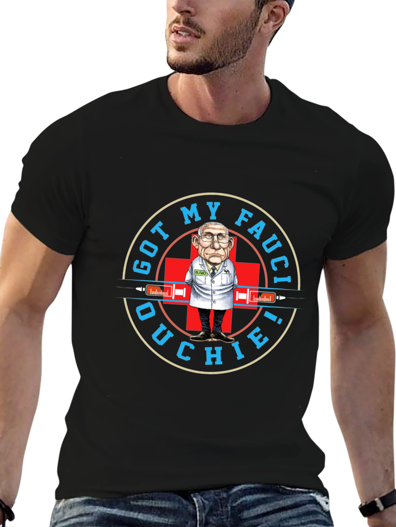 Got My Fauci Ouchie! T-Shirt