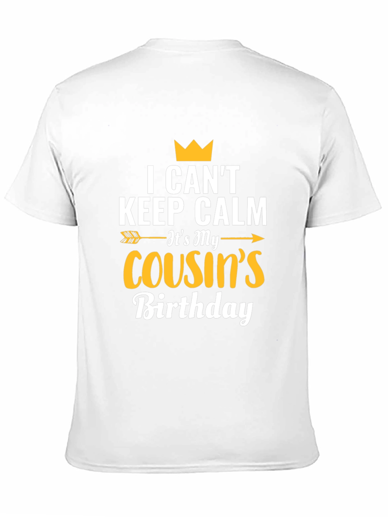 Cousin Birthday T-Shirt - I Cant Keep Calm
