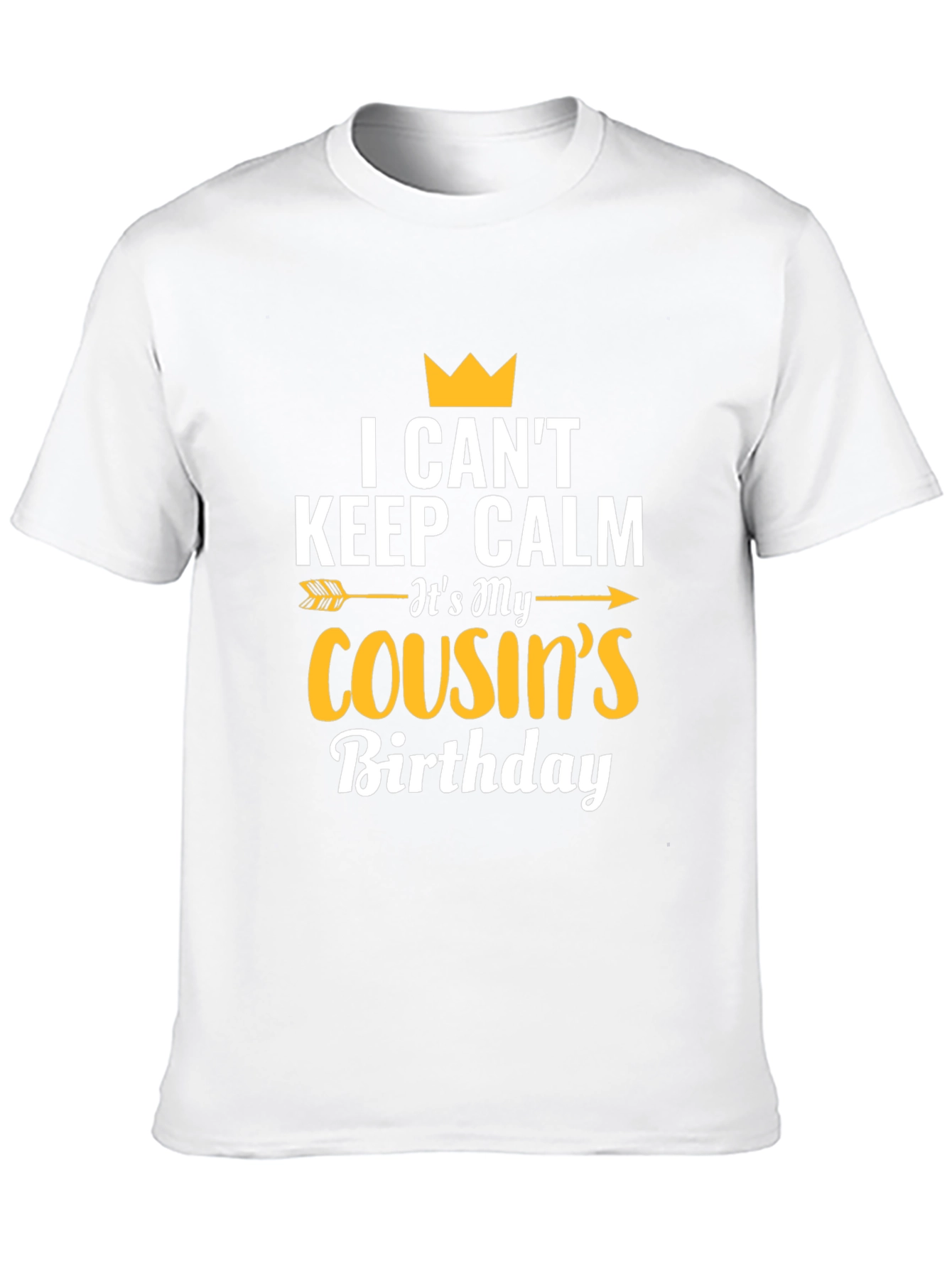 Cousin Birthday T-Shirt - I Cant Keep Calm
