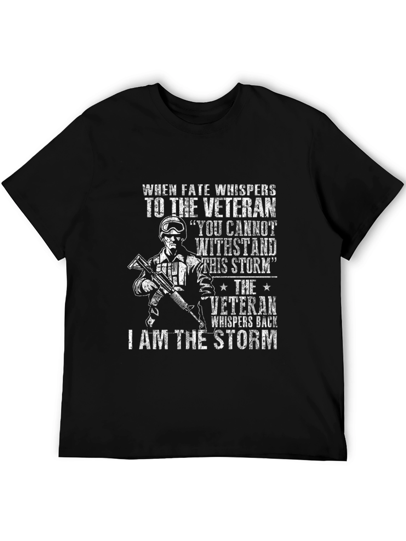 Veteran I am the Storm Graphic T-Shirt