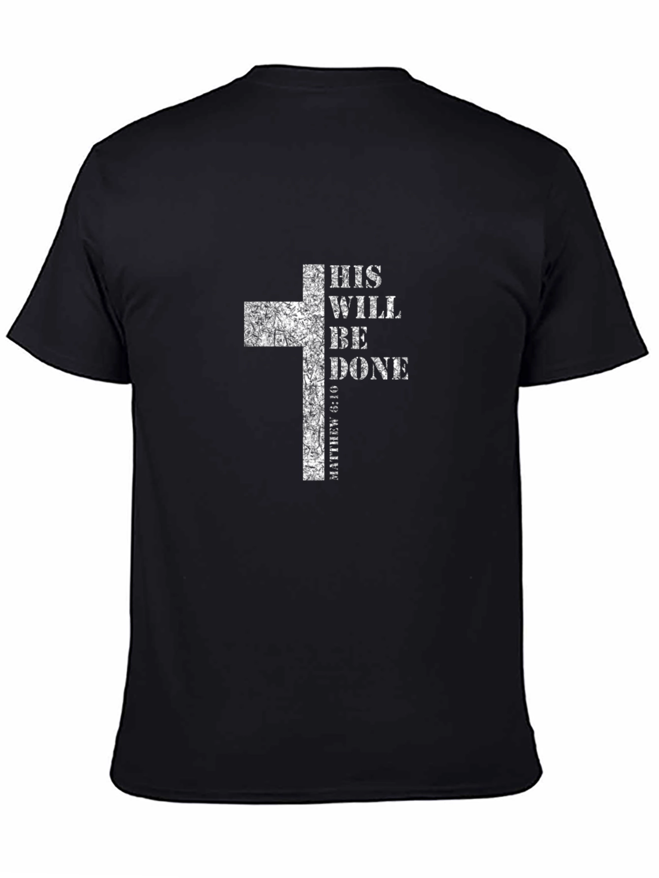 His Will Be Done T-Shirt