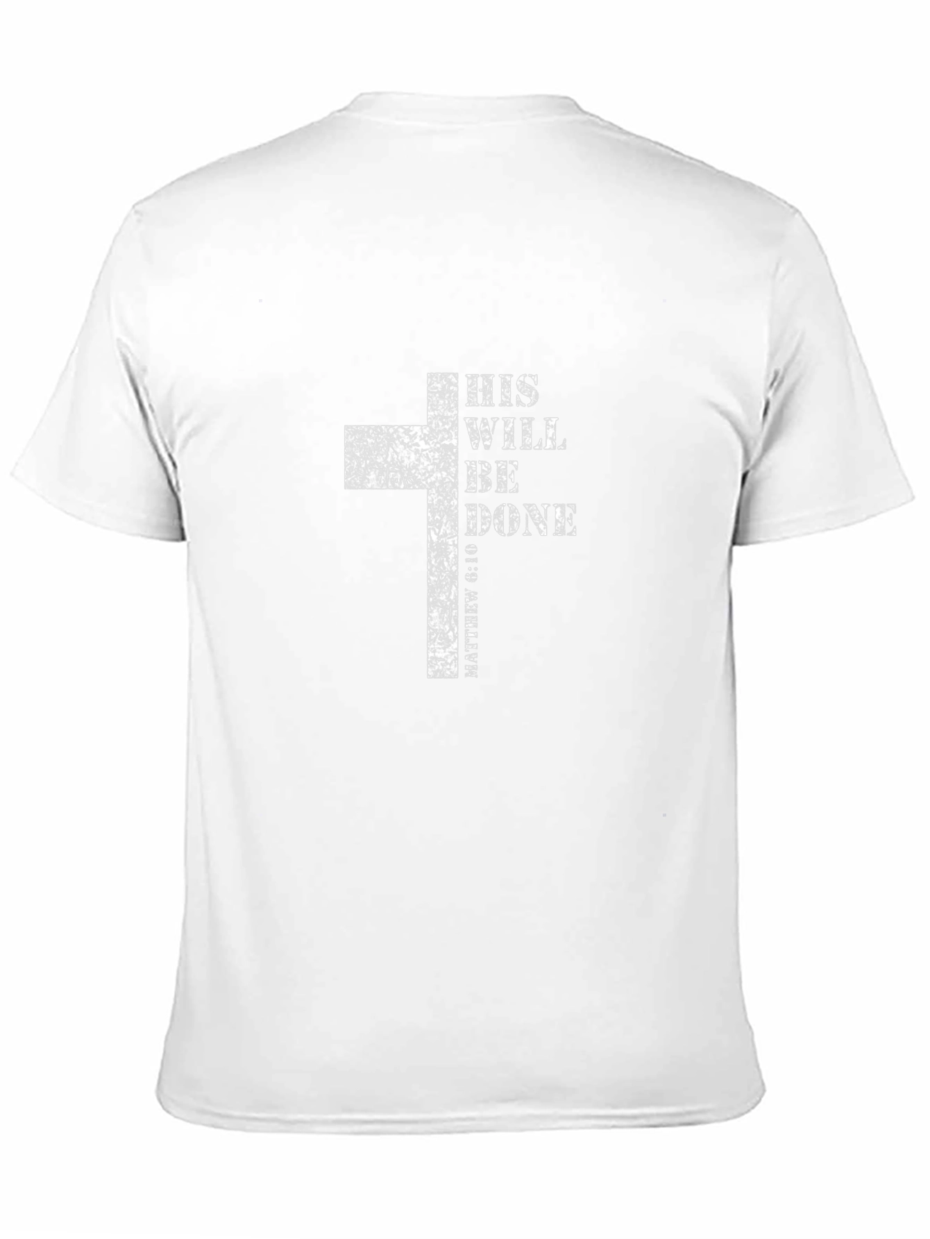 His Will Be Done T-Shirt