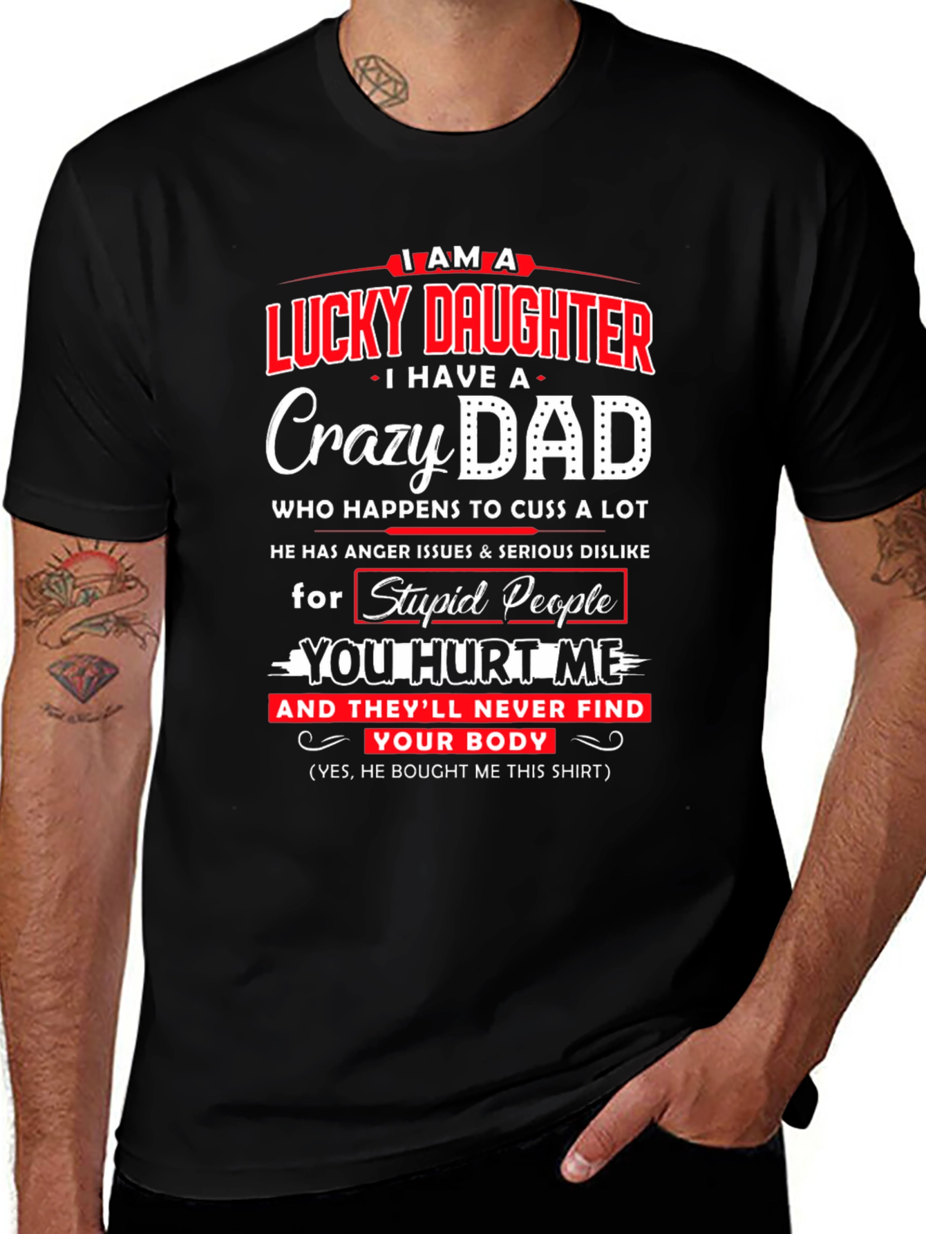 Lucky Daughter Crazy Dad Graphic Tee