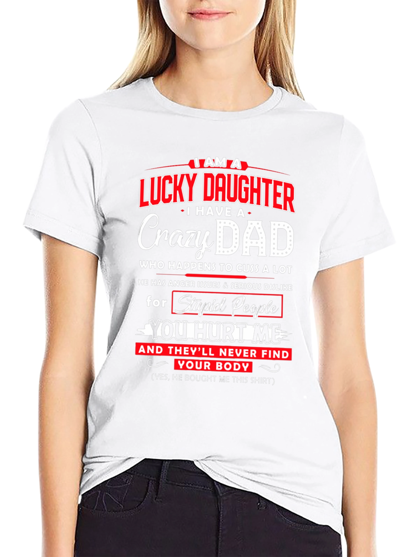 Lucky Daughter Crazy Dad Graphic Tee