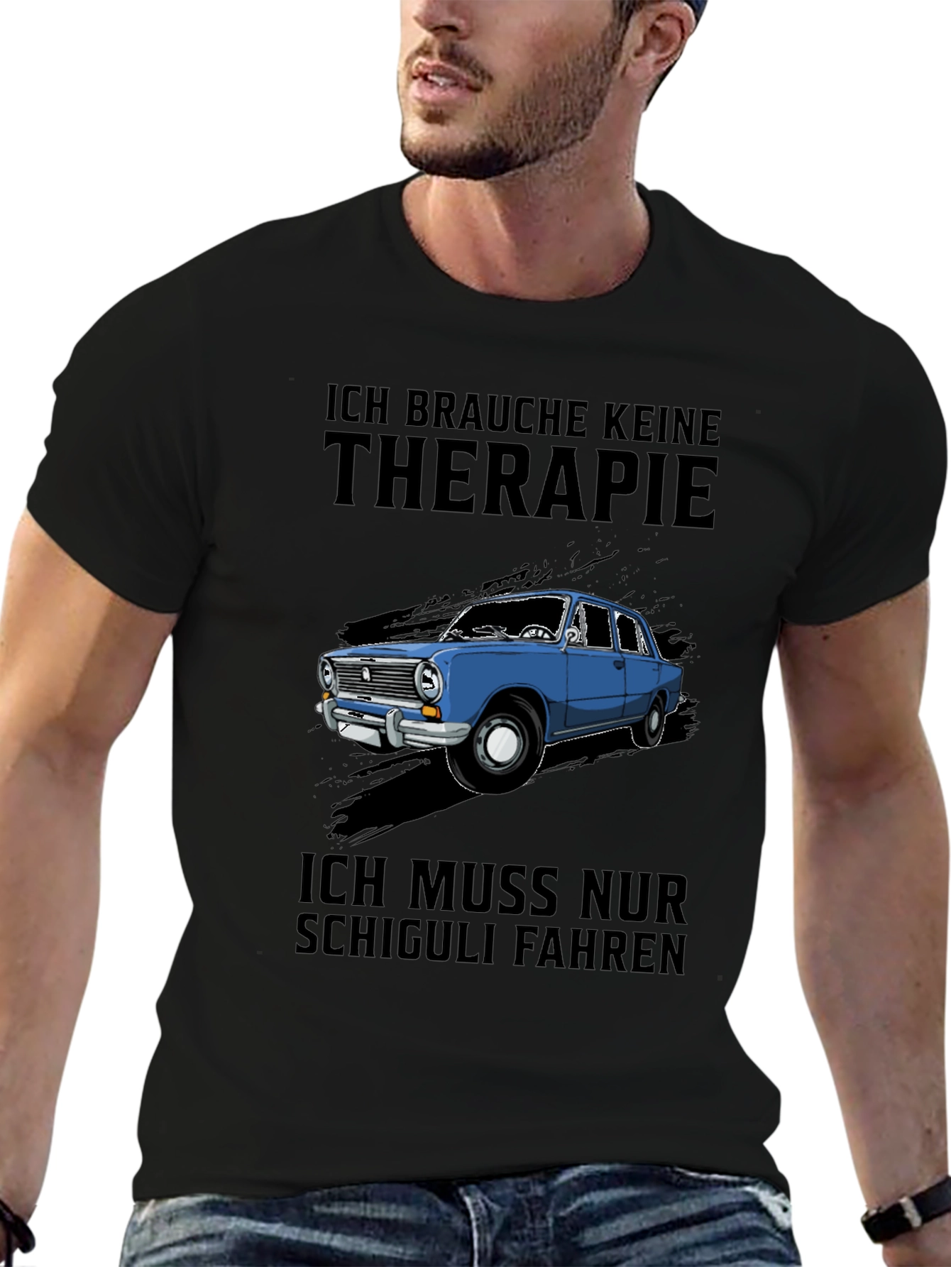 Ich Brauche Keine Therapie T-Shirt - Shchiguli Car