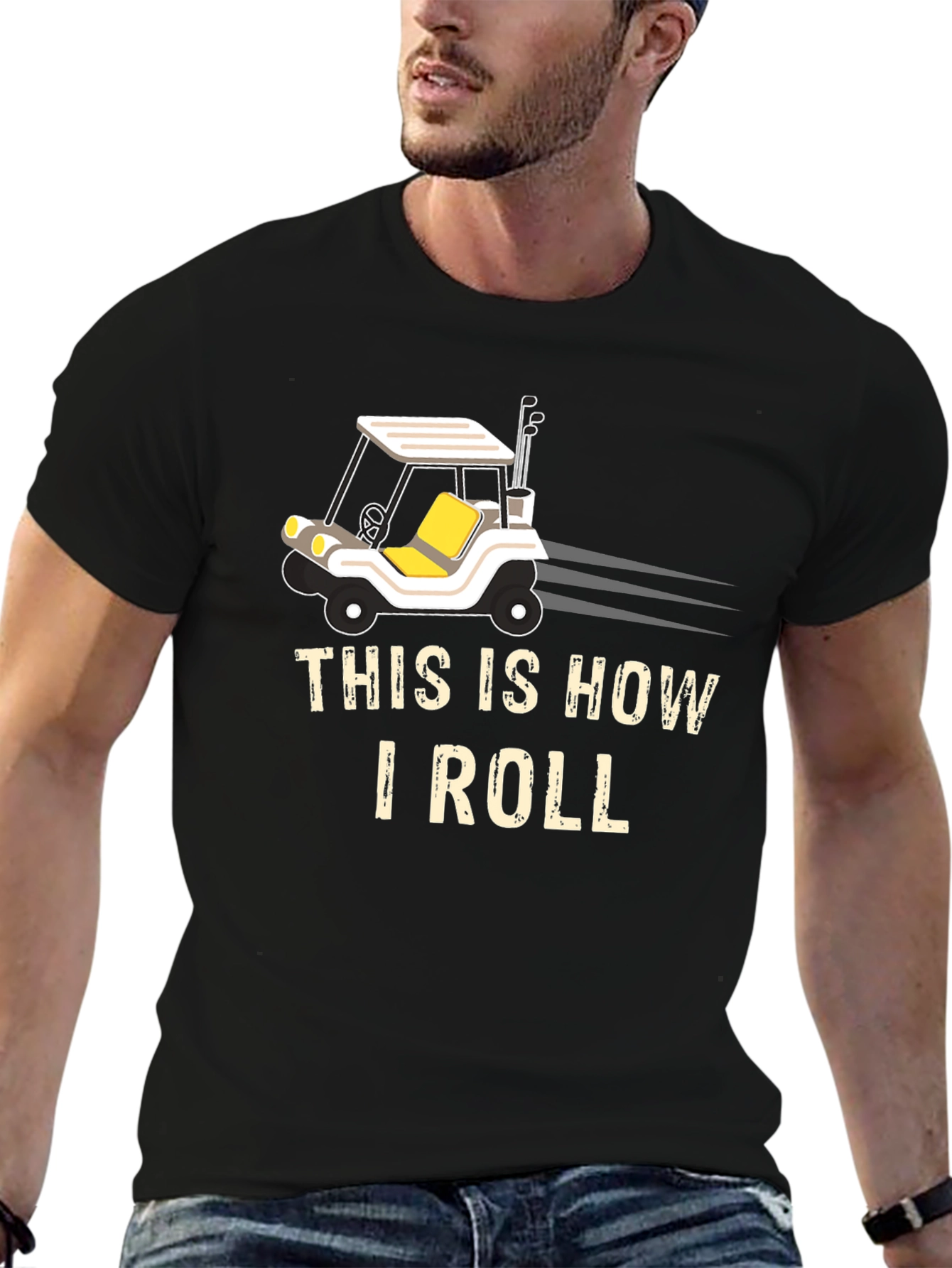 Funny Golf Cart T-Shirt: This is How I Roll