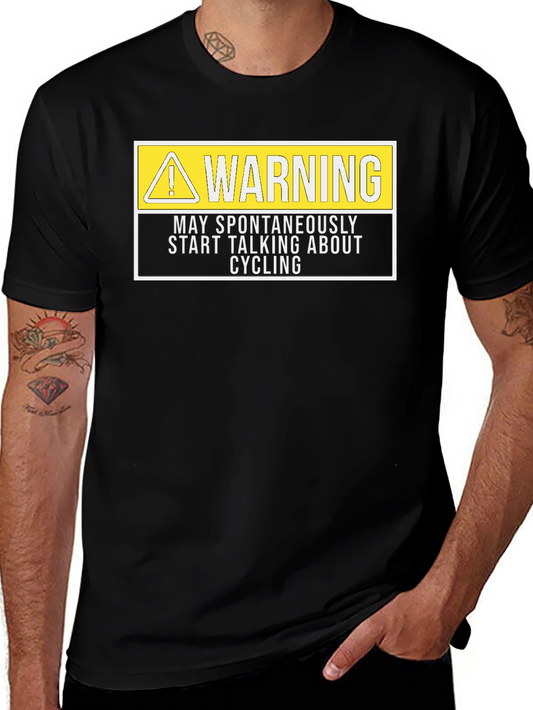 Warning May Spontaneously Talk About Cycling T-Shirt