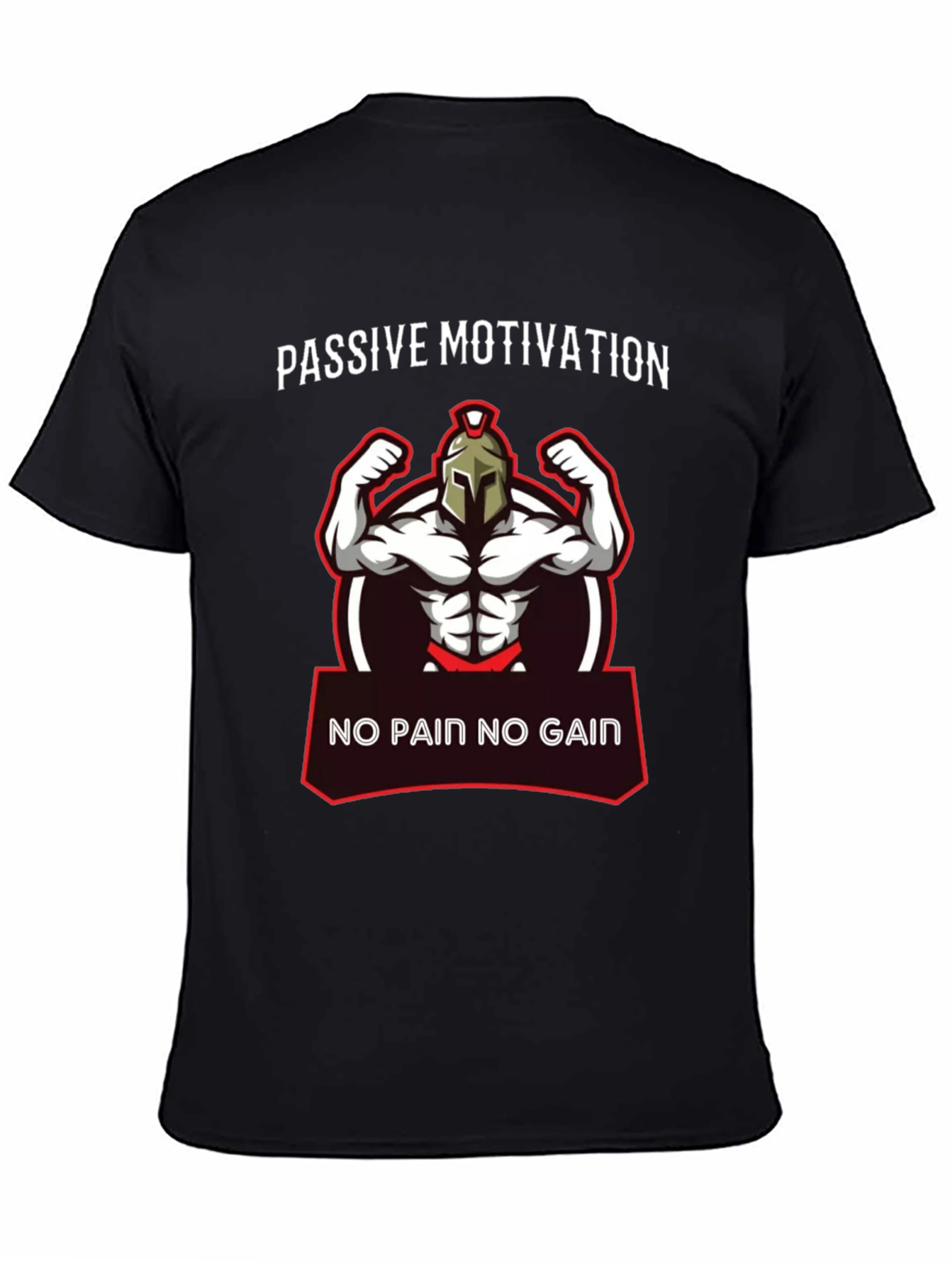 Passive Motivation Gym Spartan T-Shirt