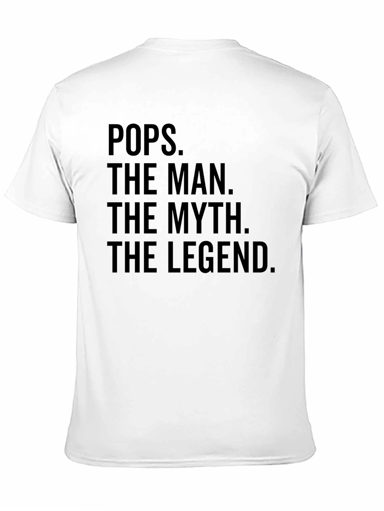 Pops The Man The Myth T-Shirt