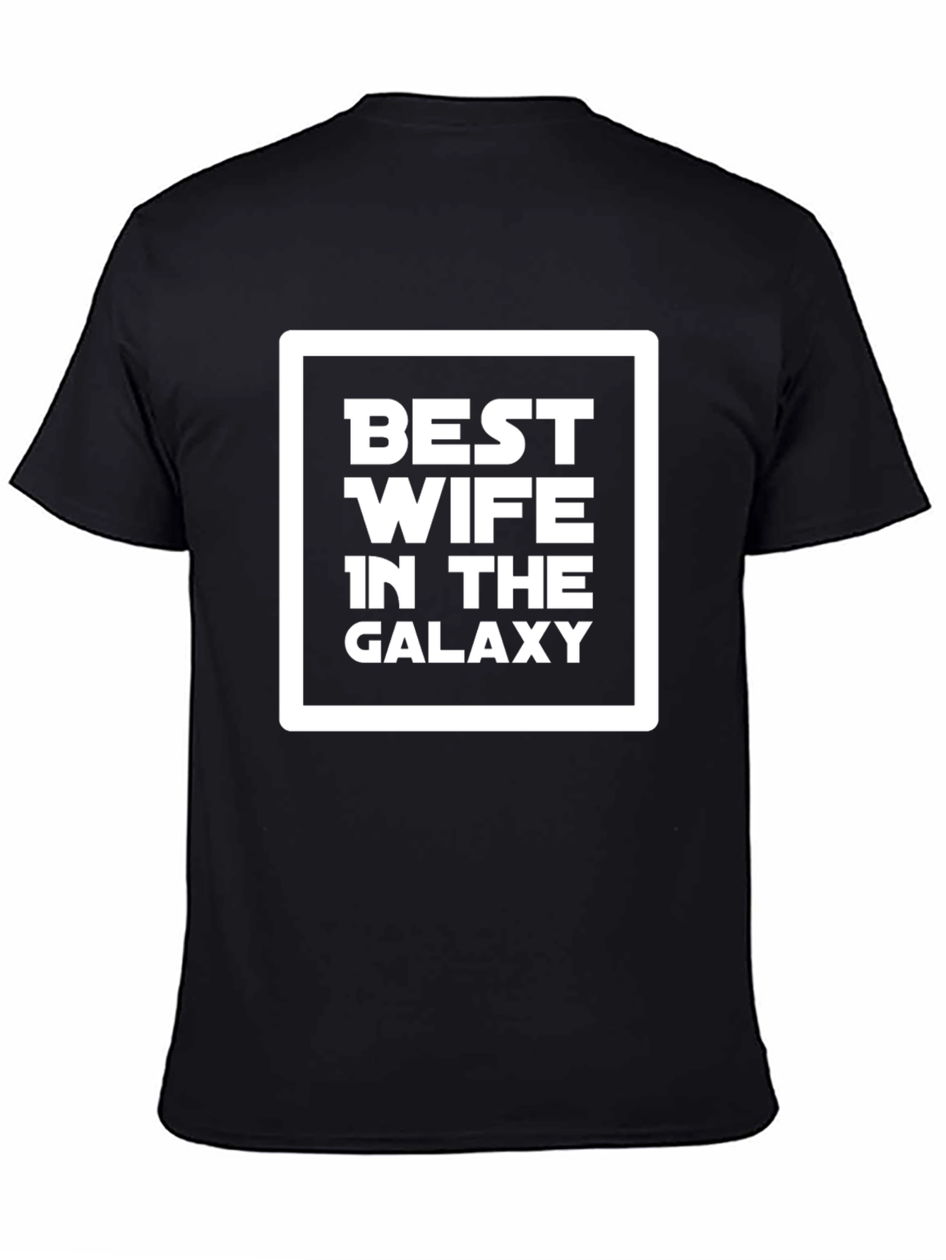 Best Wife in The Galaxy Graphic T-Shirt