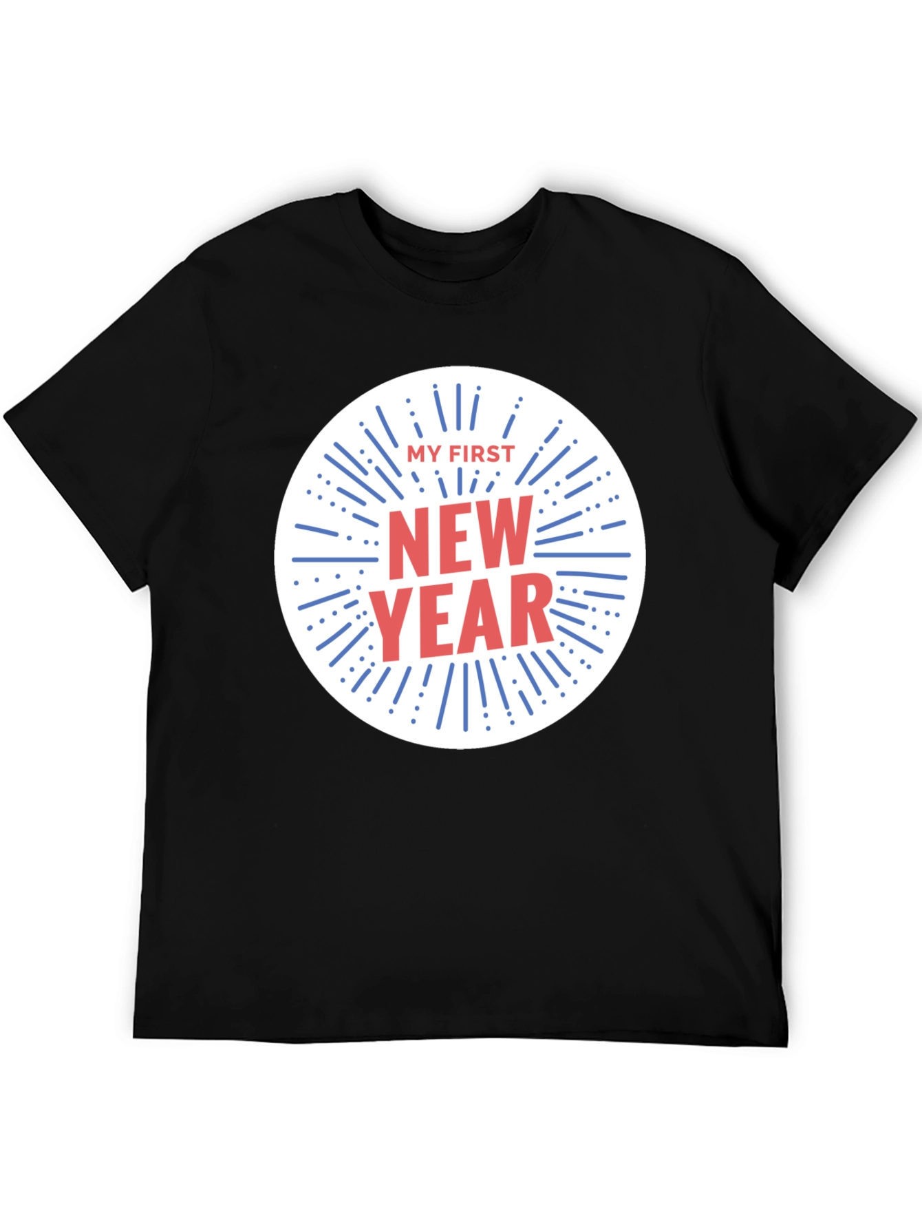 My First New Year T-Shirt
