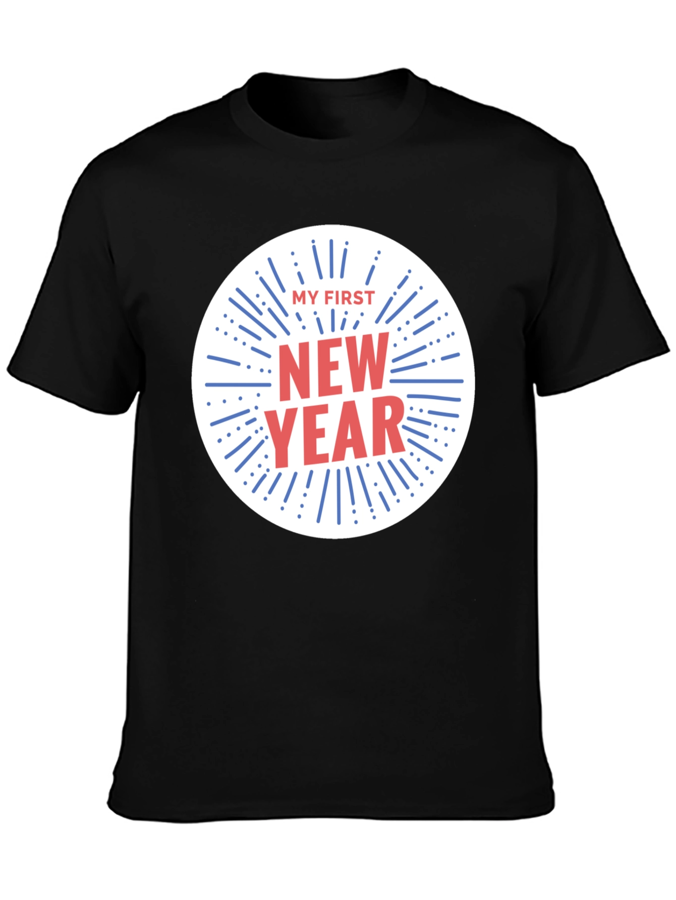 My First New Year T-Shirt