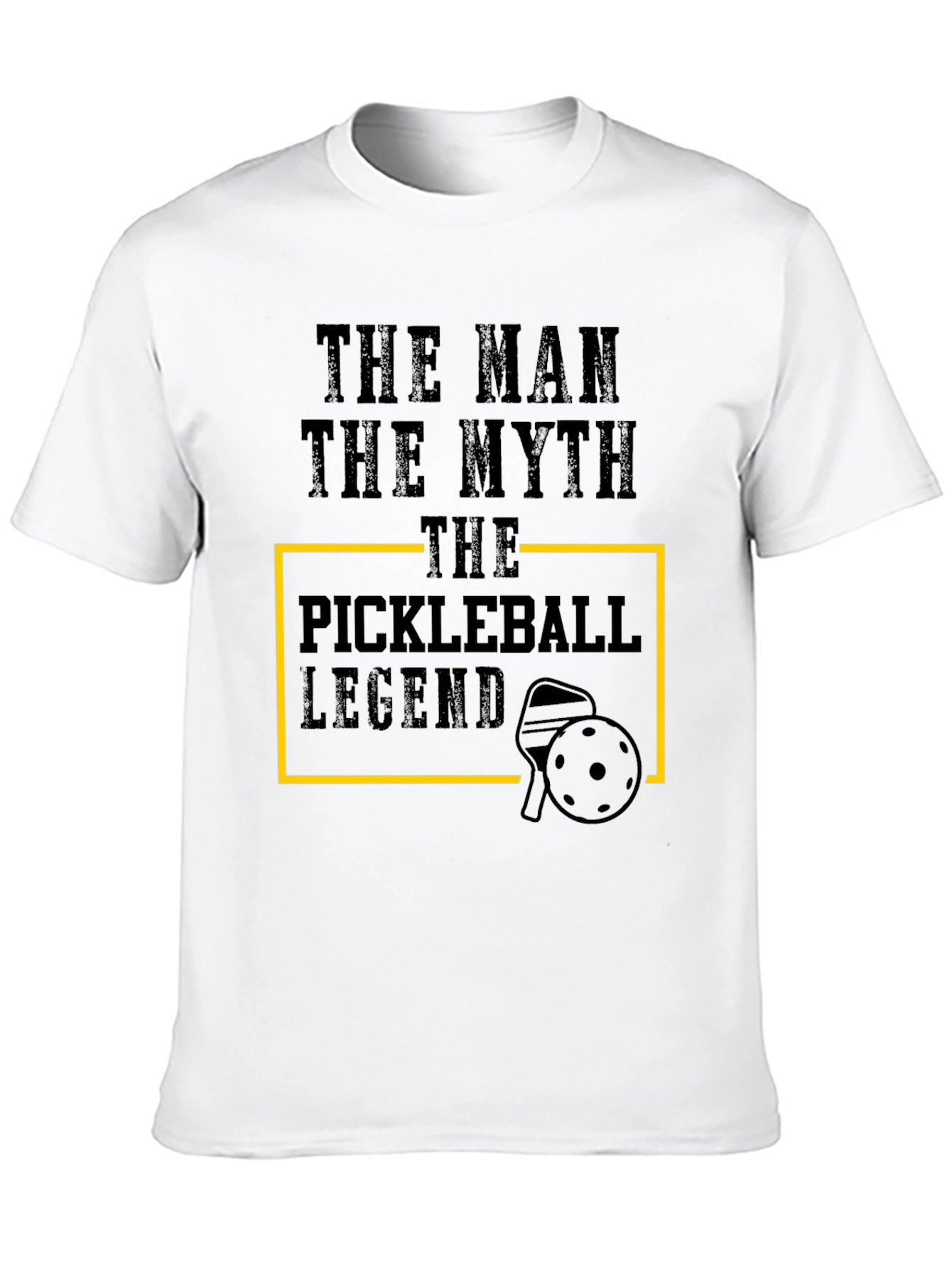 The Pickleball Legend Tee - Man Myth Legend!