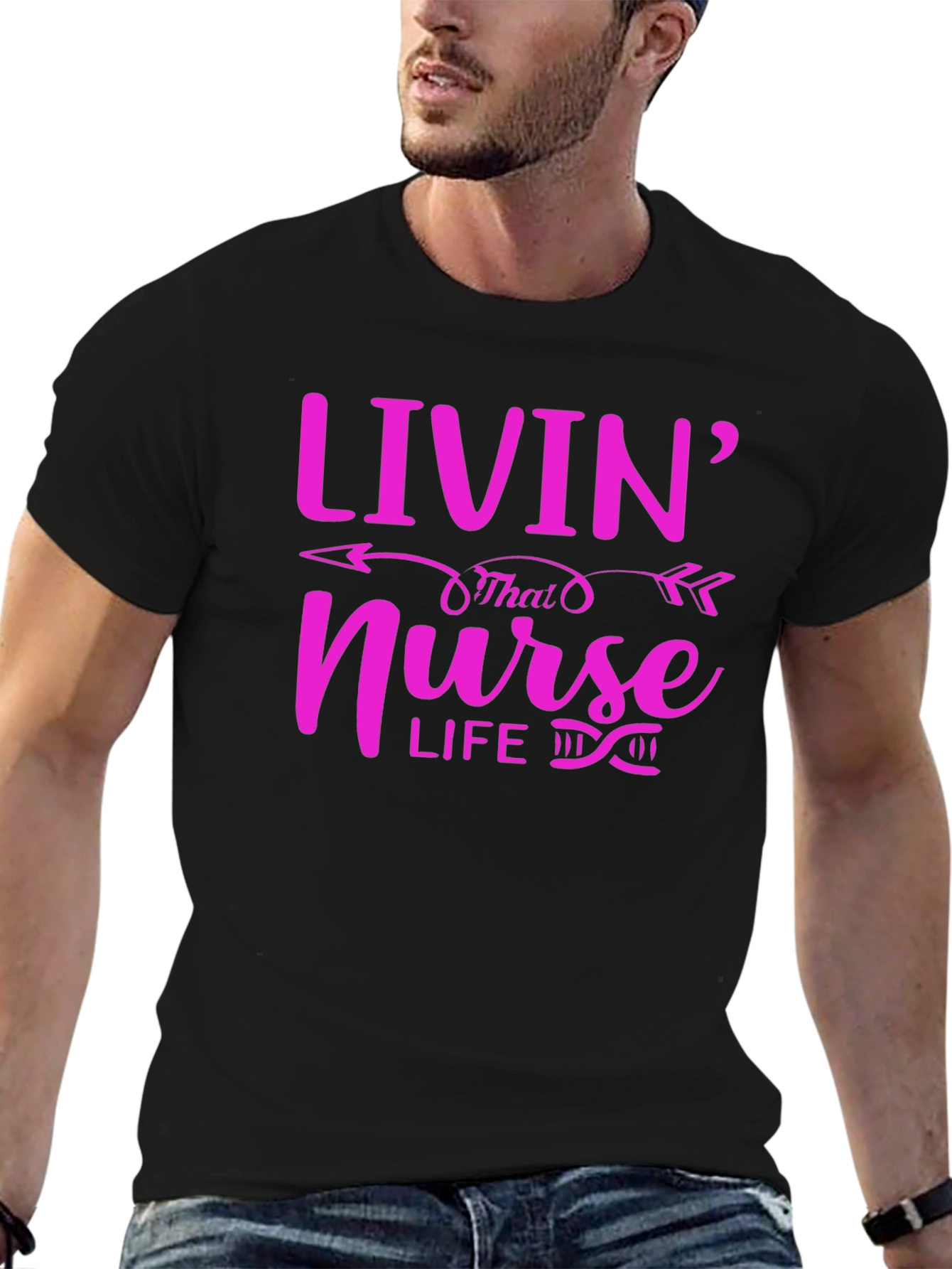 Livin That Nurse Life T-Shirt - Fun & Stylish!