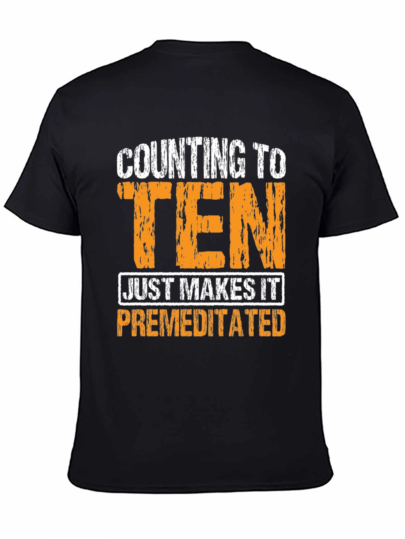 Counting to Ten - Funny Graphic T-Shirt