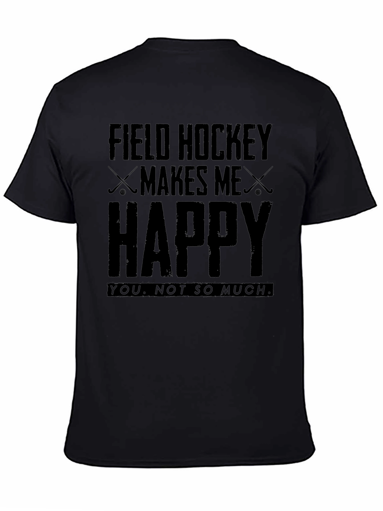 Field Hockey Makes Me Happy Black Graphic Tee Shirt